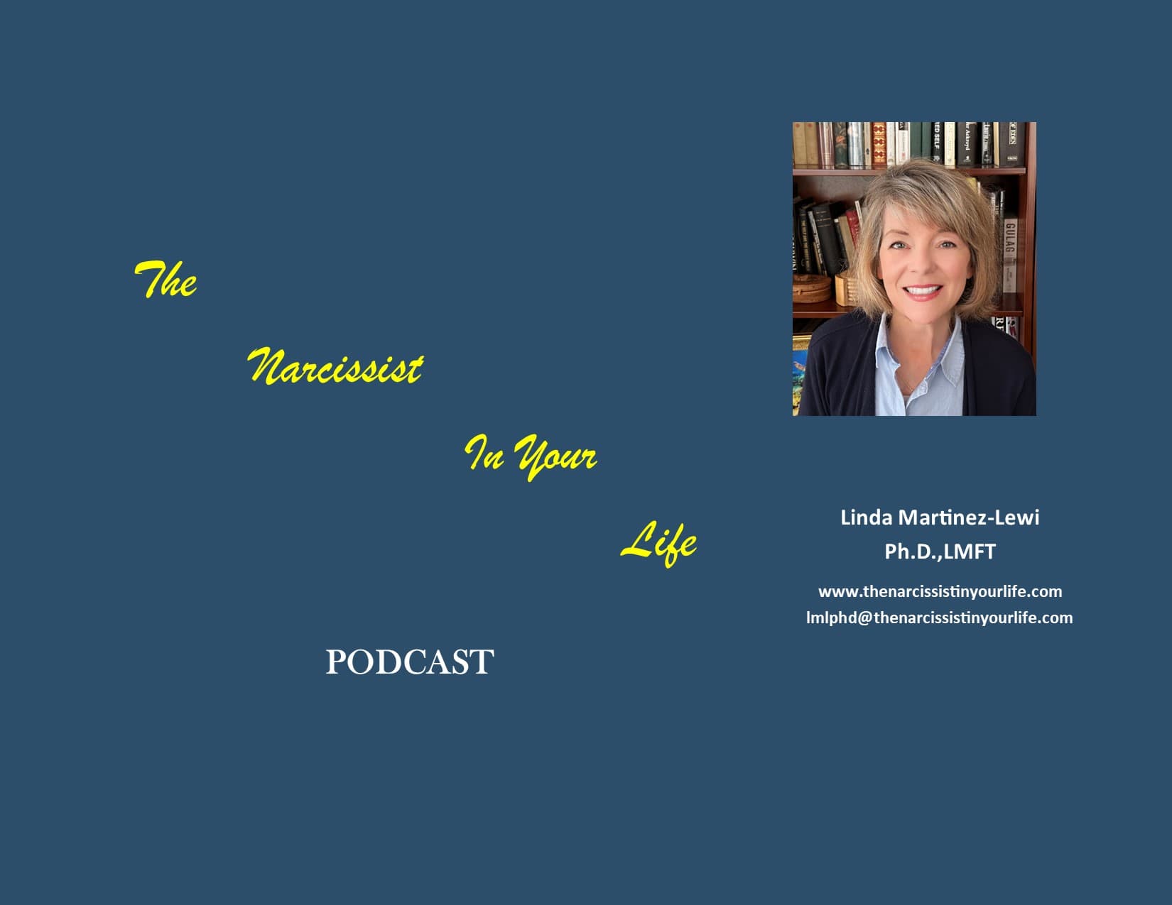 The Narcissist in Your Life Podcast - Podcasts