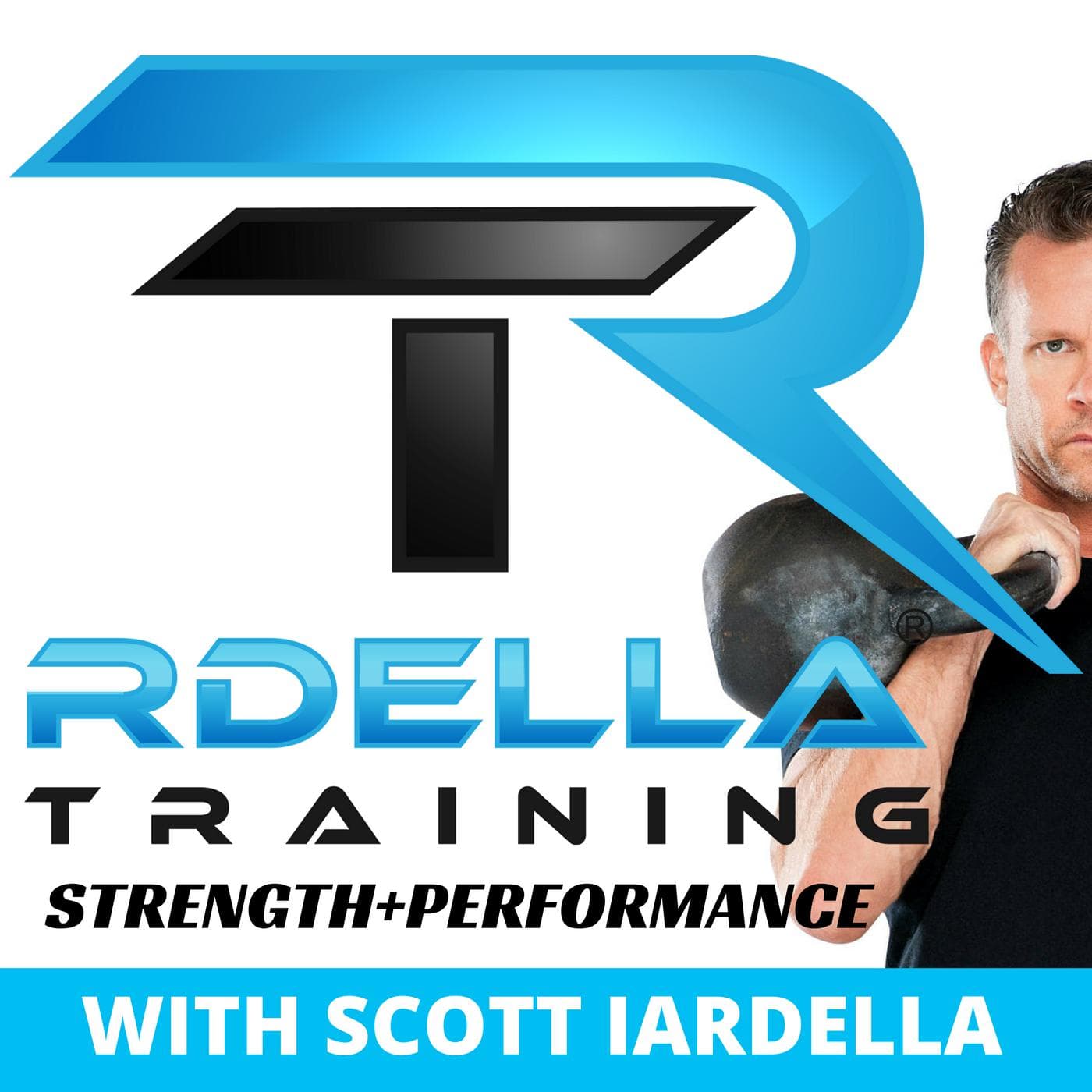 Rdella Training : The Strength & Performance Podcast - Podcasts
