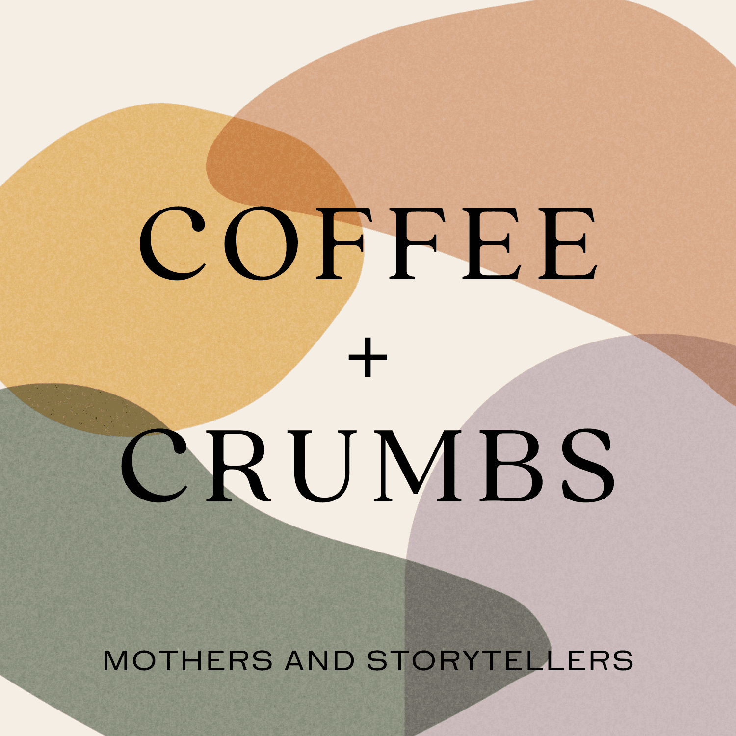 Coffee + Crumbs Podcast - Podcast