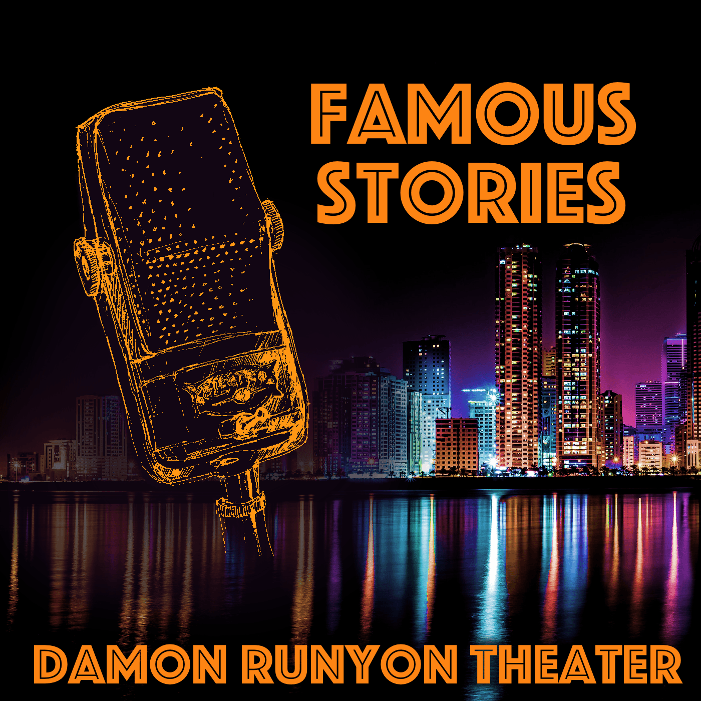 Famous Stories: Damon Runyon Theater - Podcasts