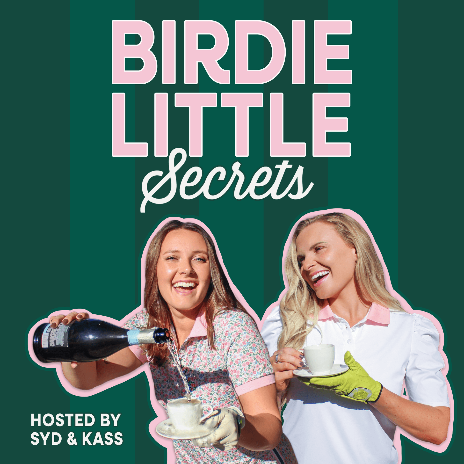 Birdie Little Secrets - Podcasts