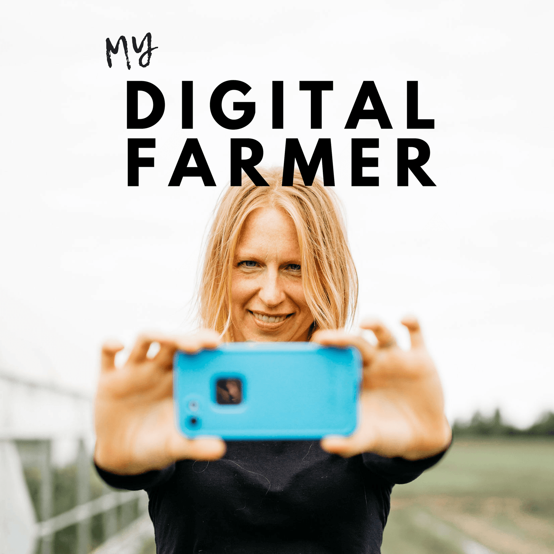 My Digital Farmer Podcast - Podcasts