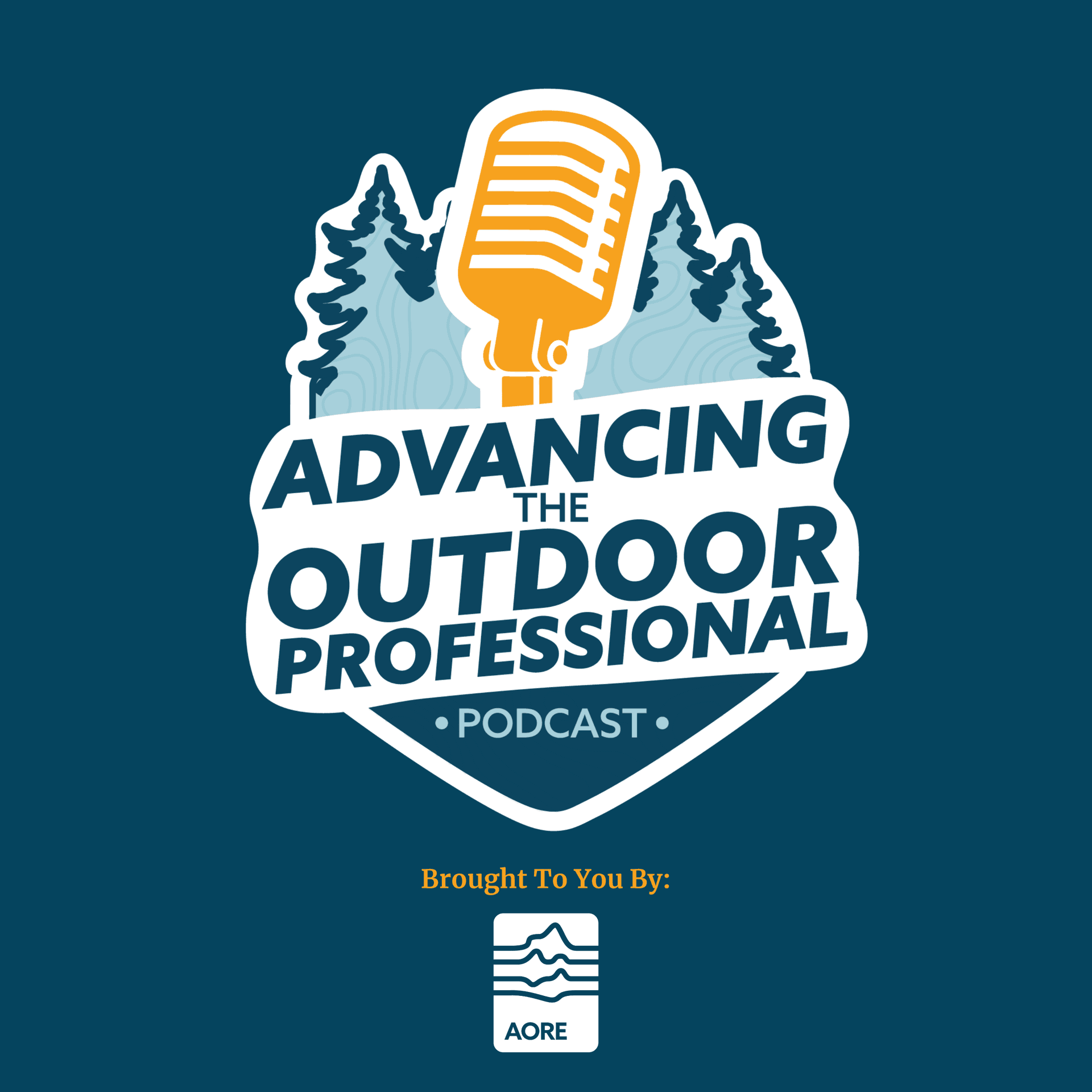 Advancing the Outdoor Professional - Podcasts