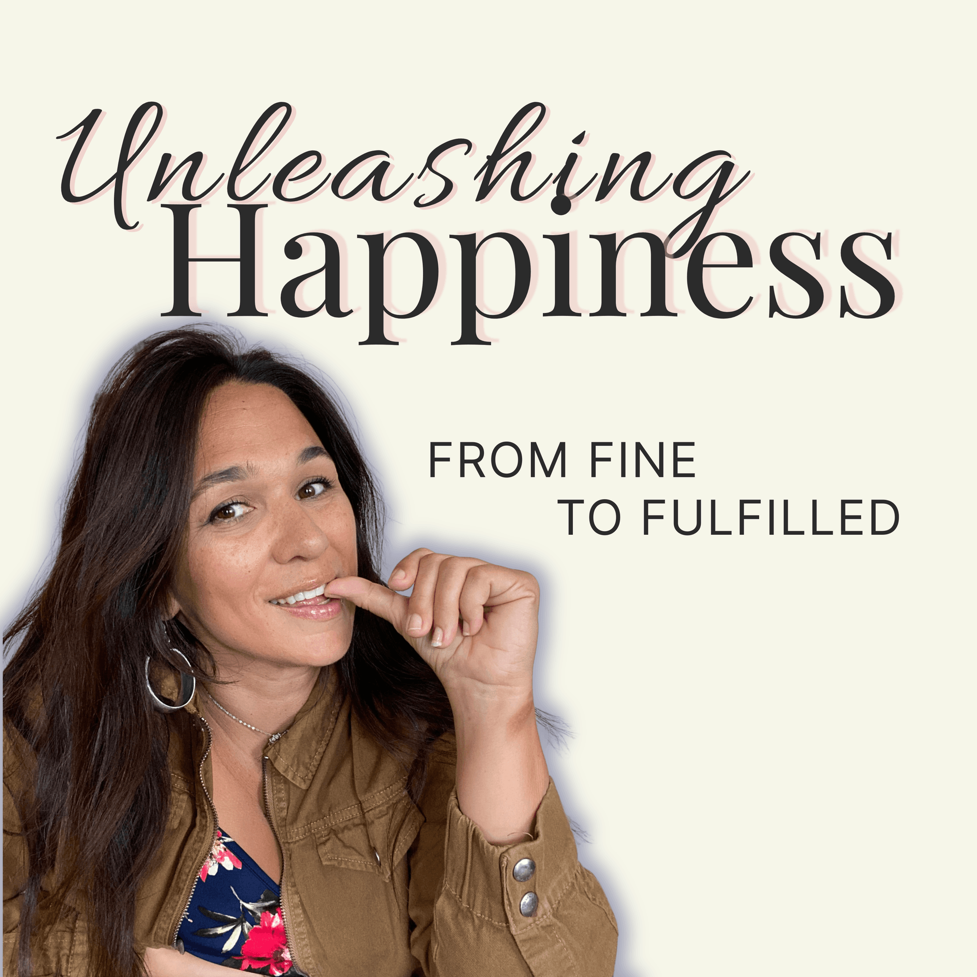 Unleashing Happiness - Podcasts