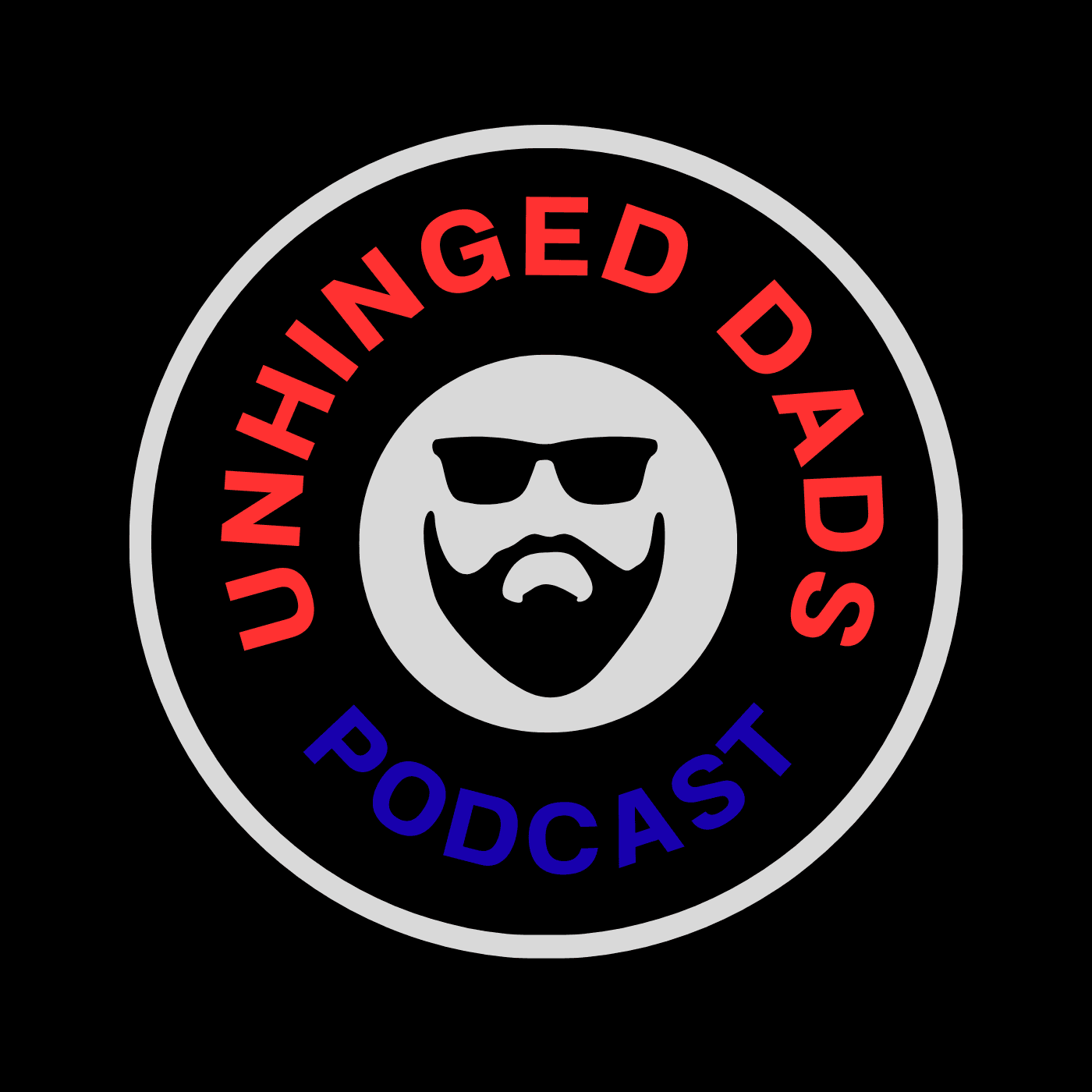 Unhinged Dads Podcast - Podcasts