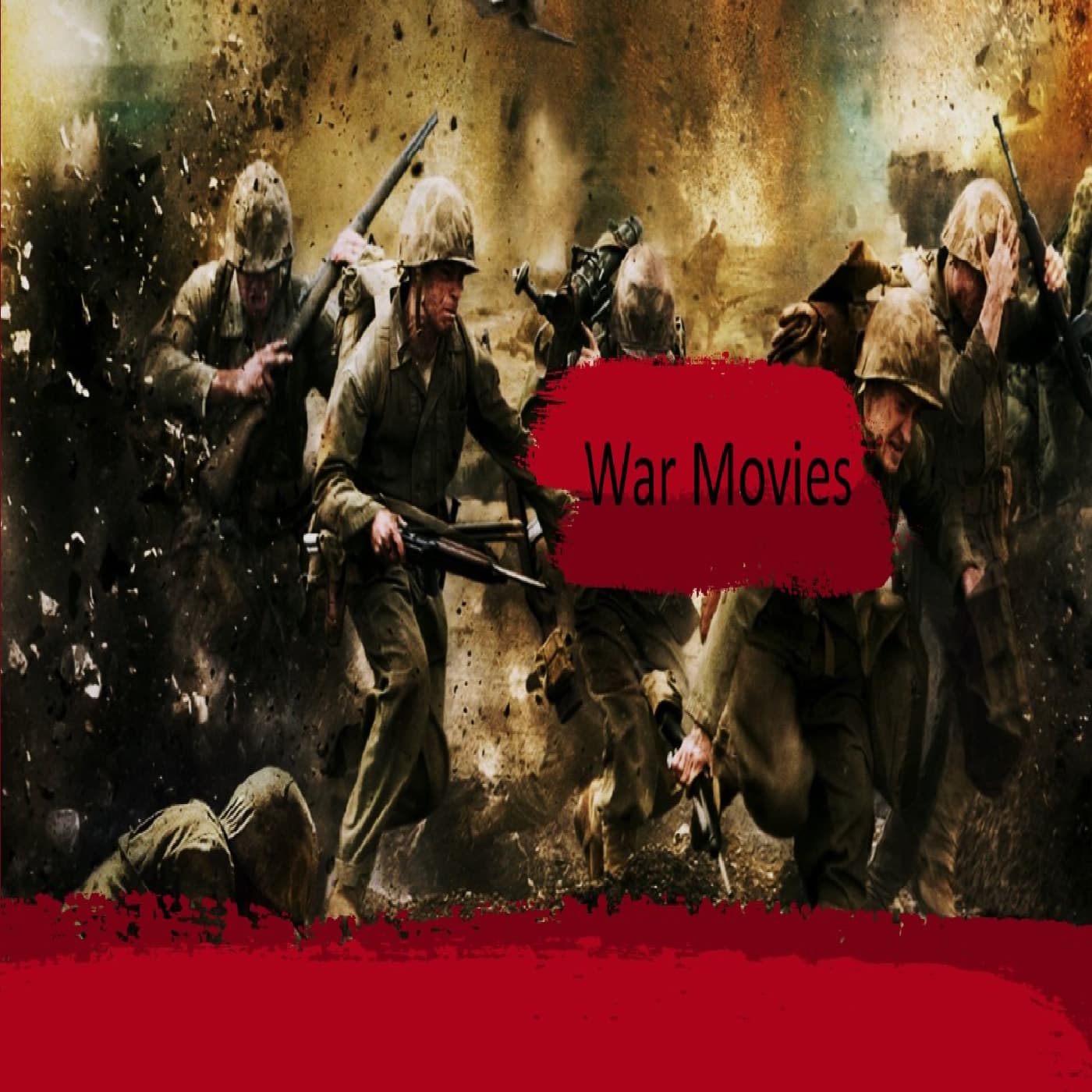 War Movies - Podcasts