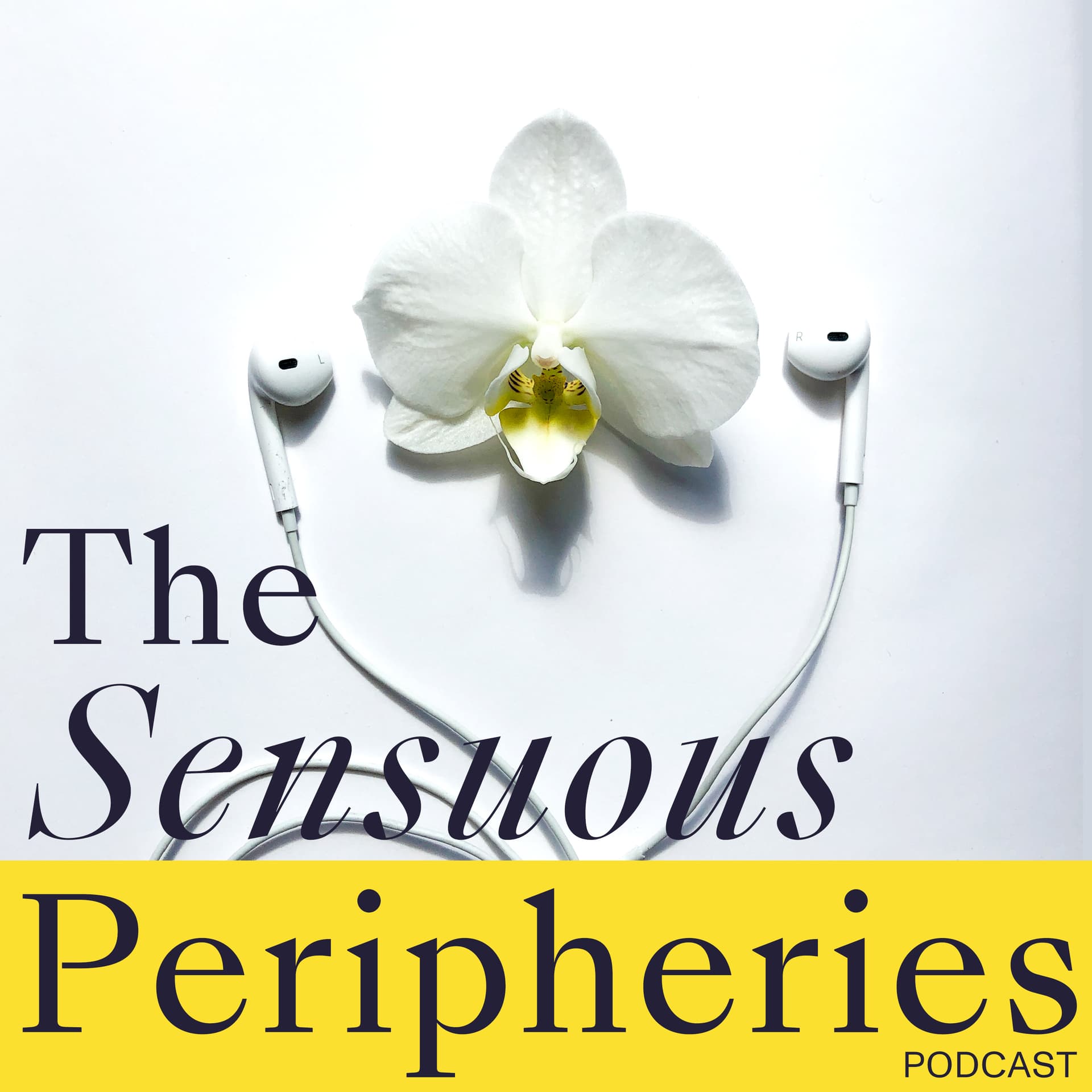 Sensuous Peripheries - Podcasts