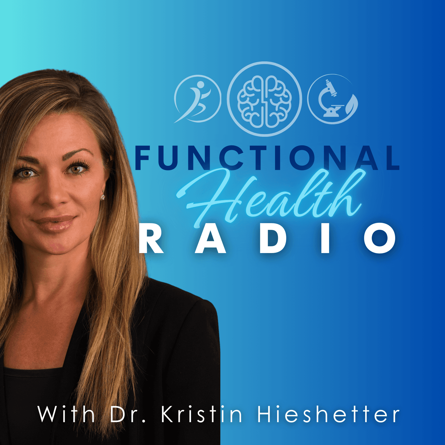 Functional Health Radio - Podcasts