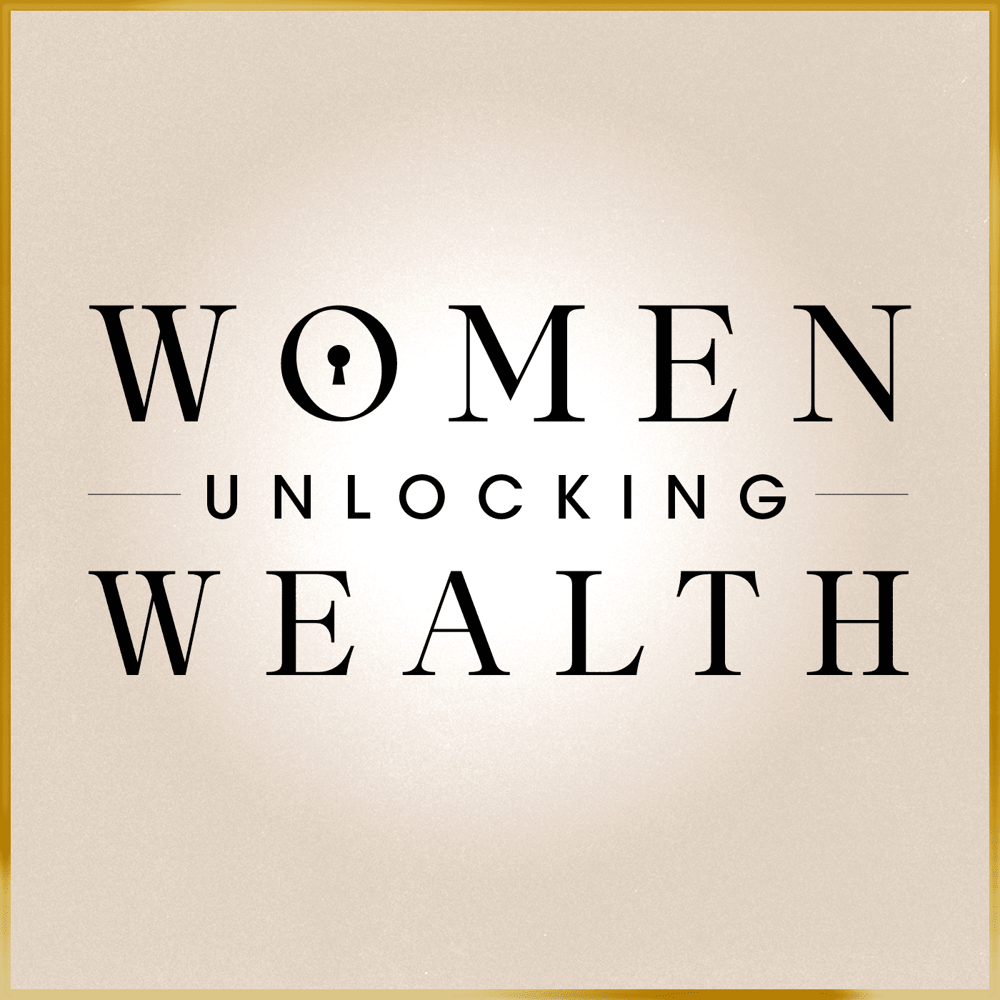 Women Unlocking Wealth - Podcasts