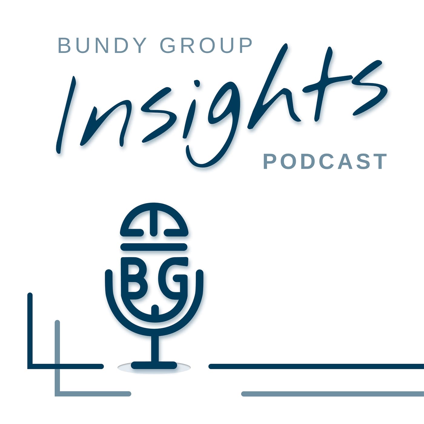 Bundy Group Insights - Podcasty