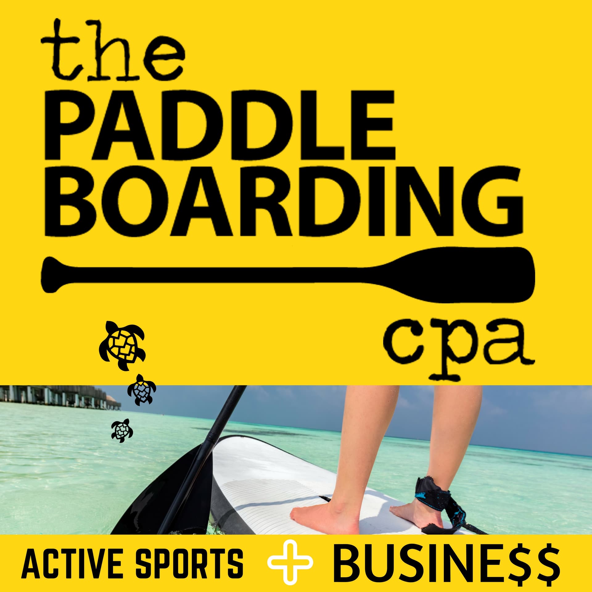 THE PADDLE BOARDING CPA - Podcasts