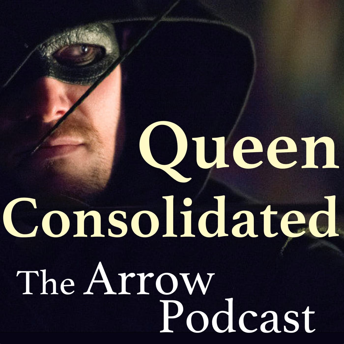 Queen Consolidated: The Arrow Podcast - Podcasts