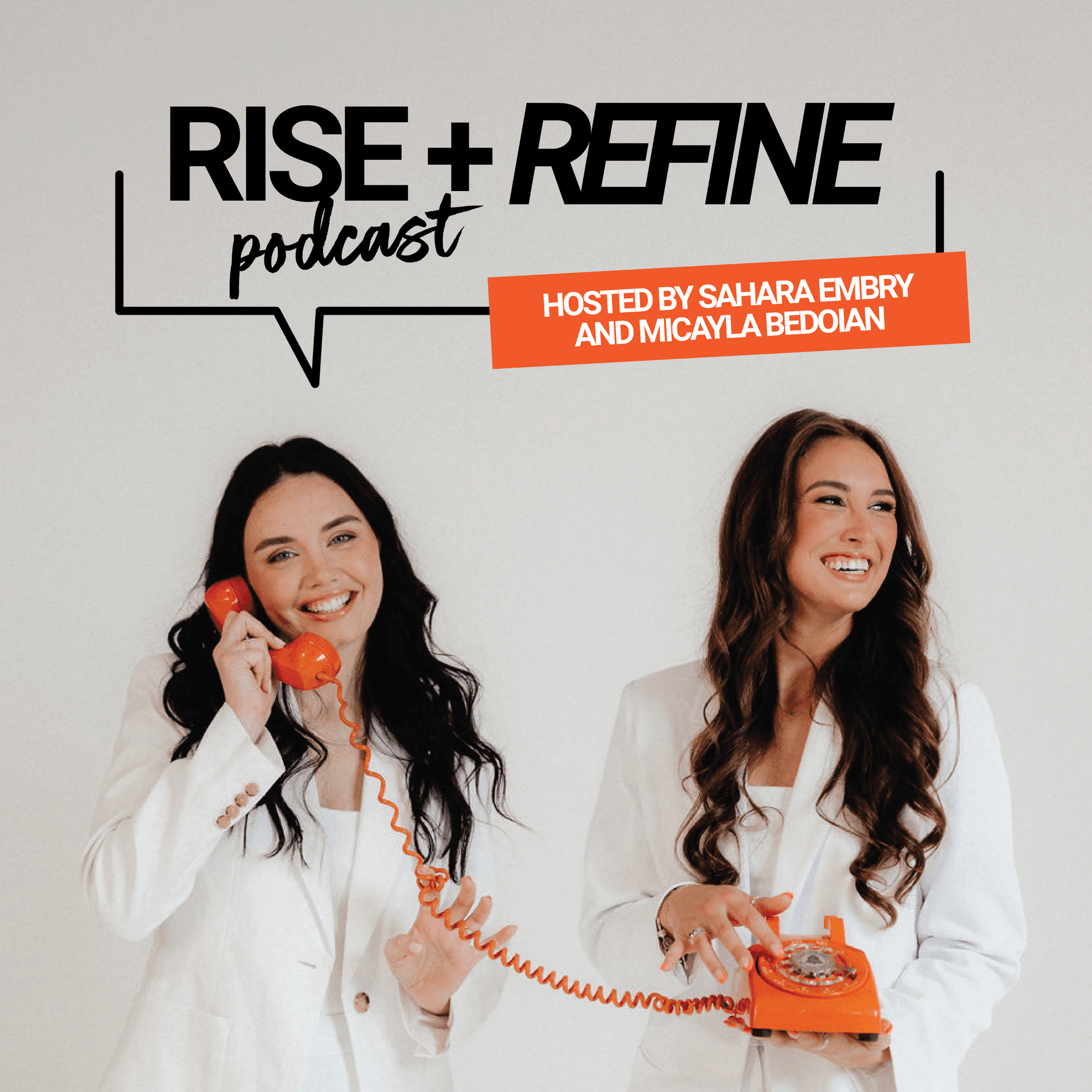 RISE AND REFINE - Podcasts