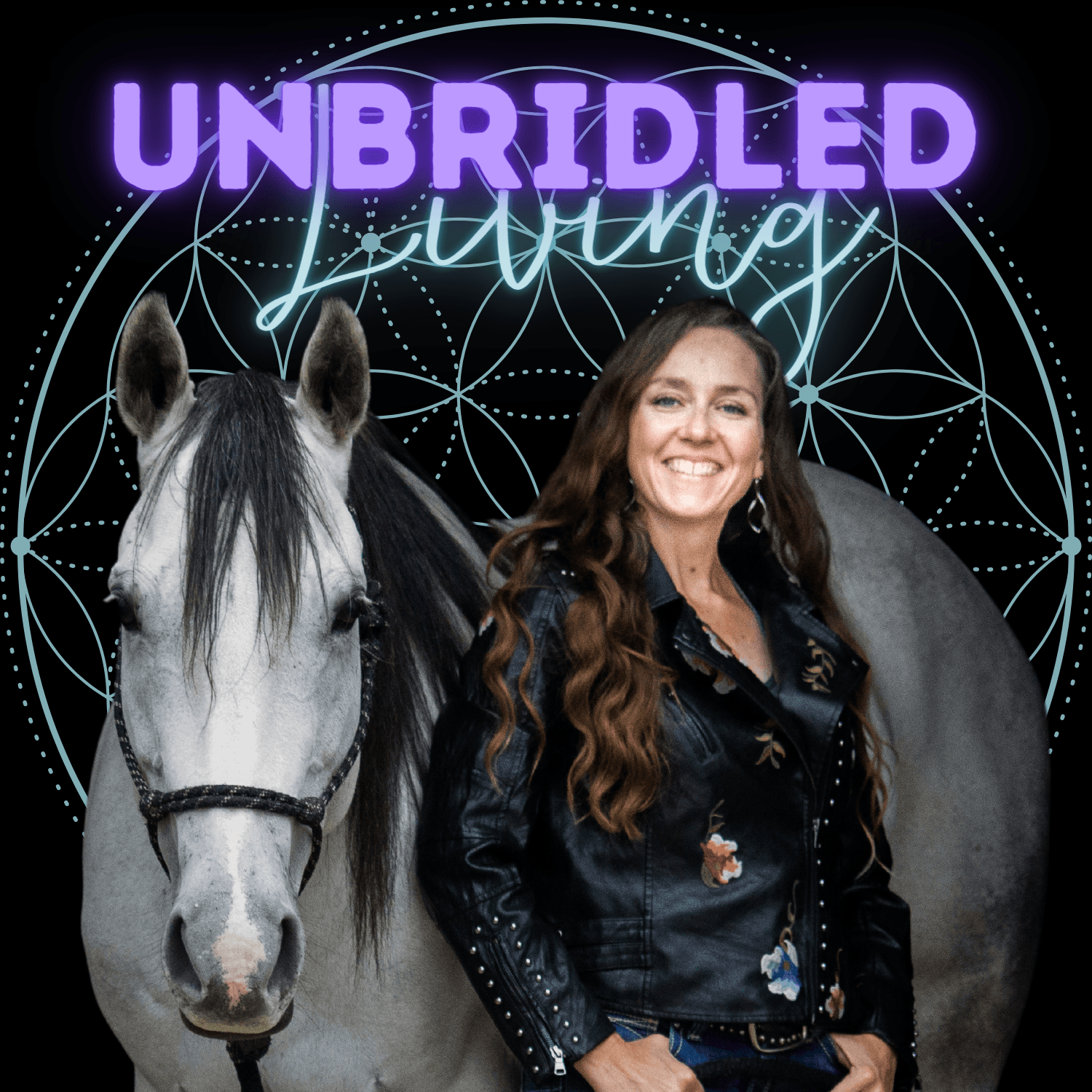 Unbridled Living - Podcasts