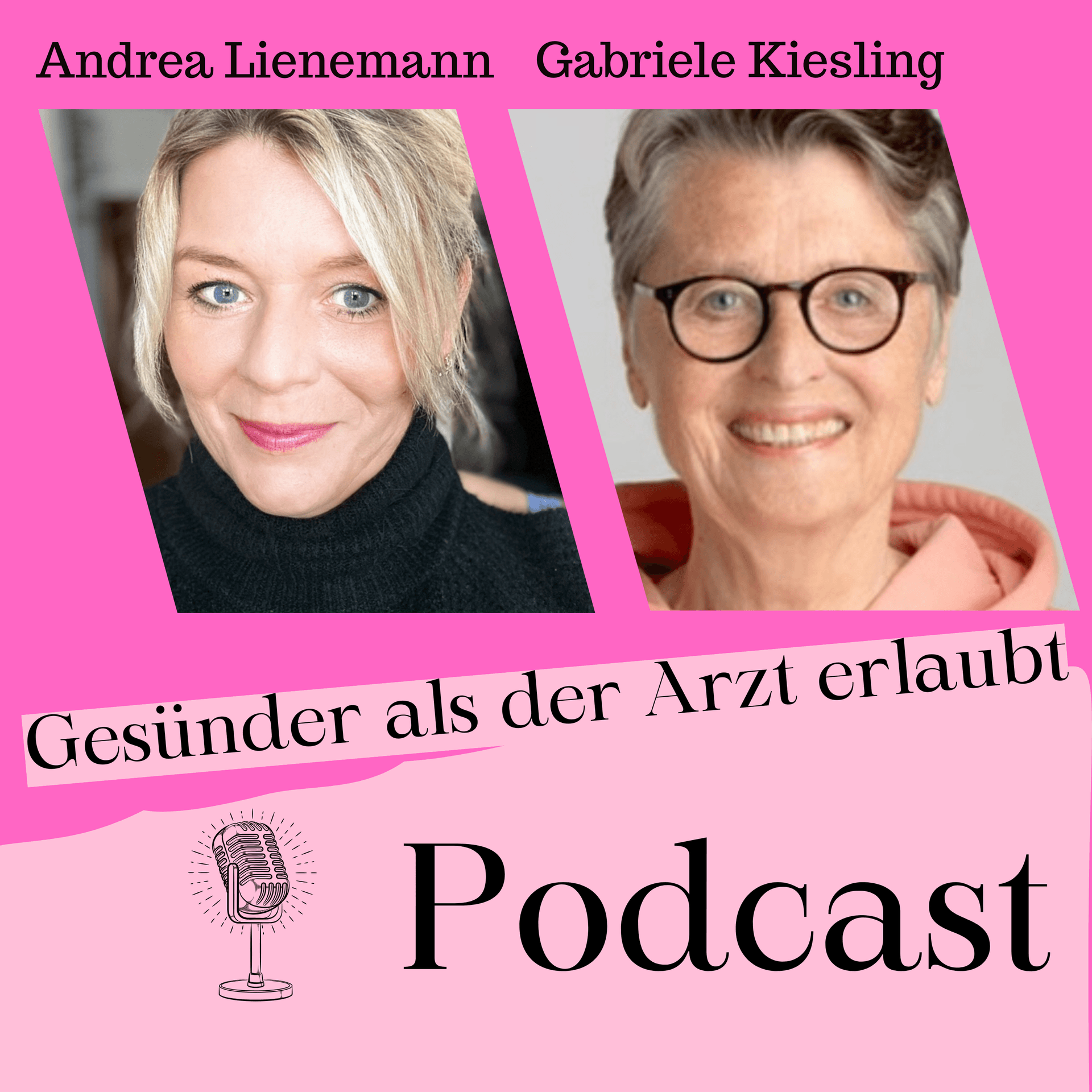 Gesünder als der Arzt erlaubt - Podcasts