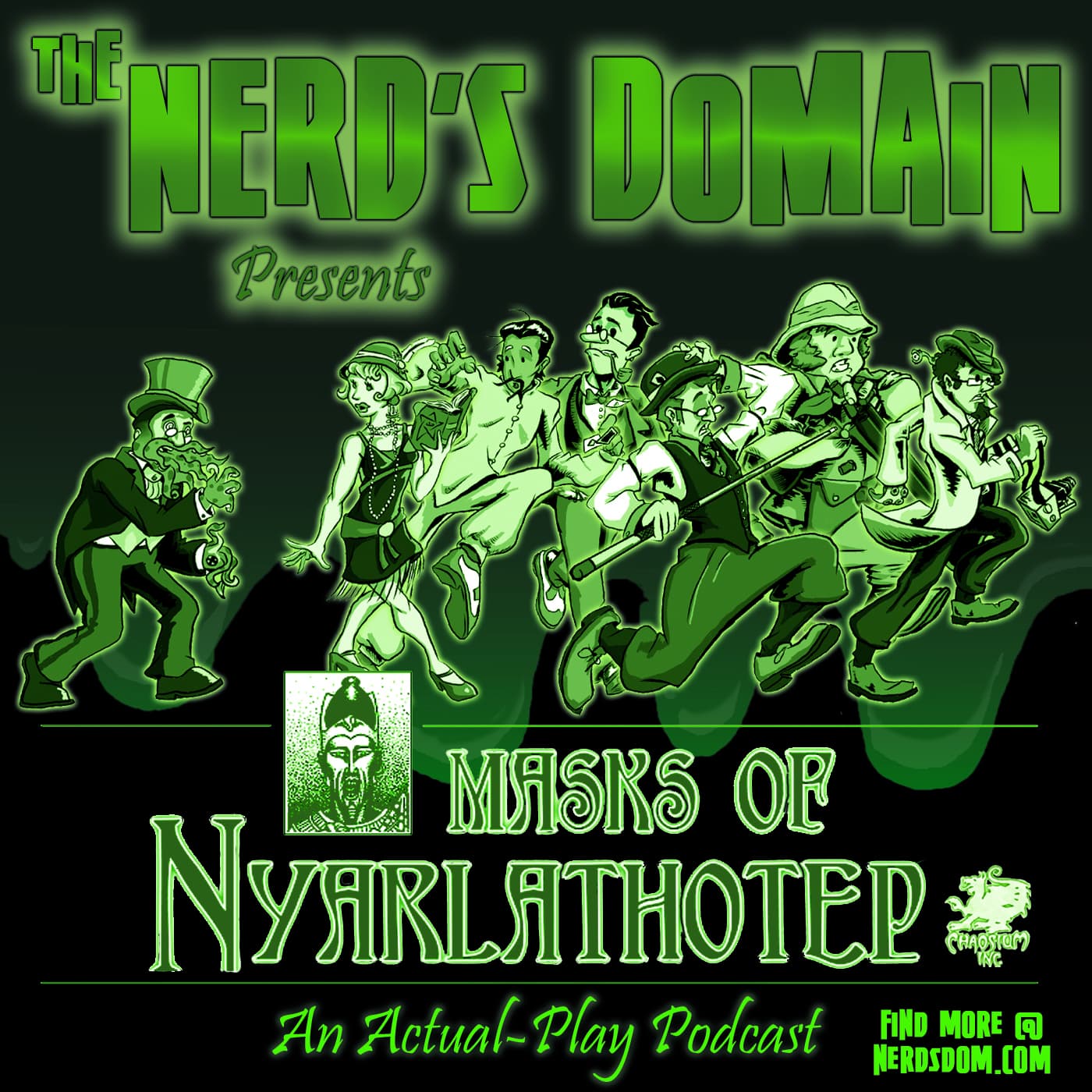 Nerd's Domain presents Masks of Nyarlathotep - Podcasts