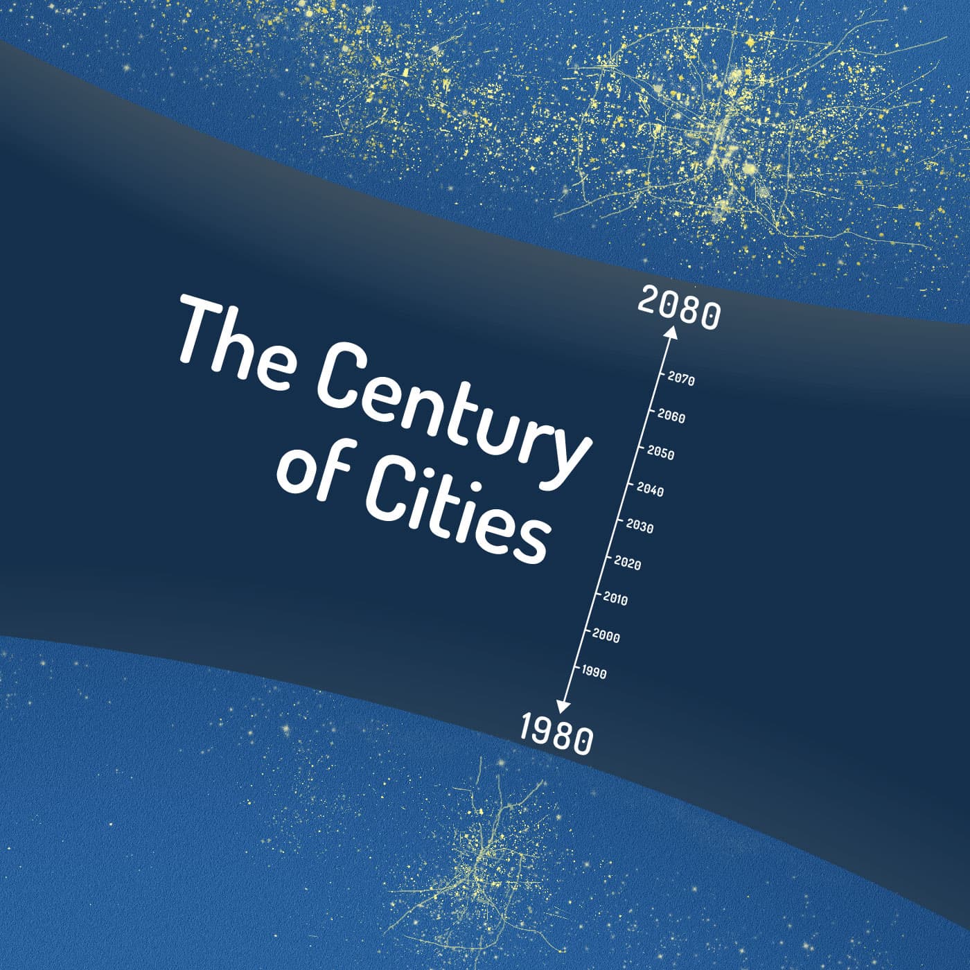 The Century of Cities - Podcast