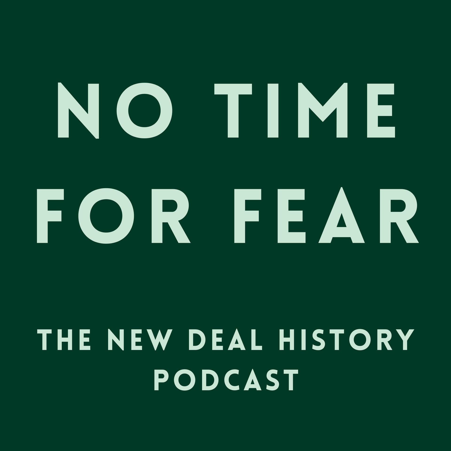 No Time For Fear - Podcasts