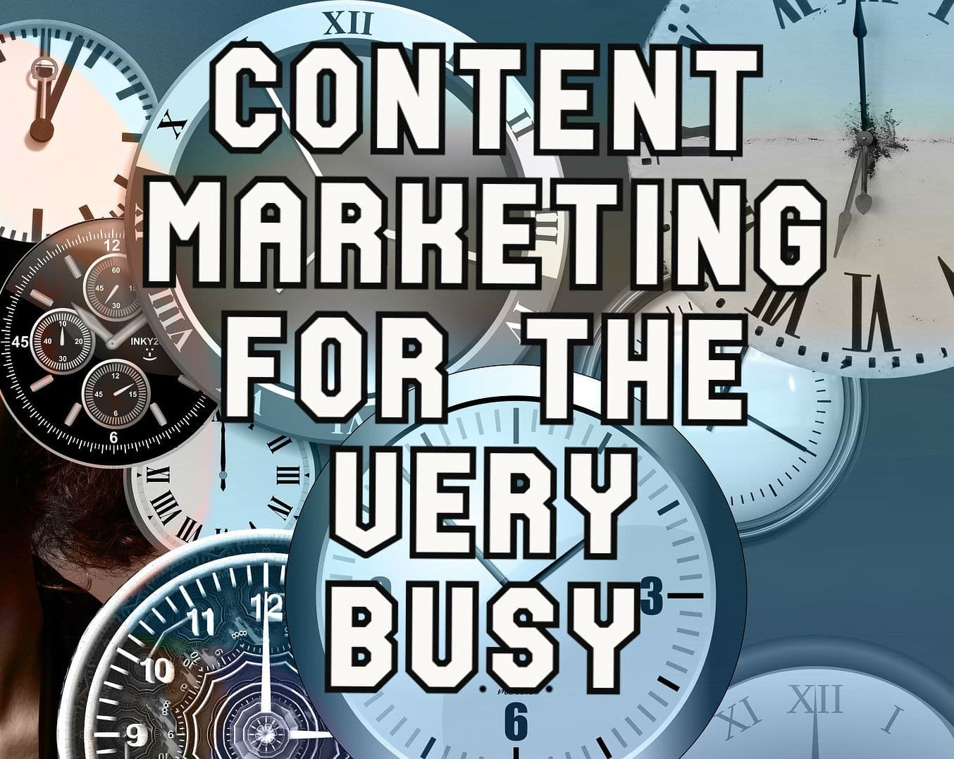 Content Marketing for the Very Busy - Podcasts