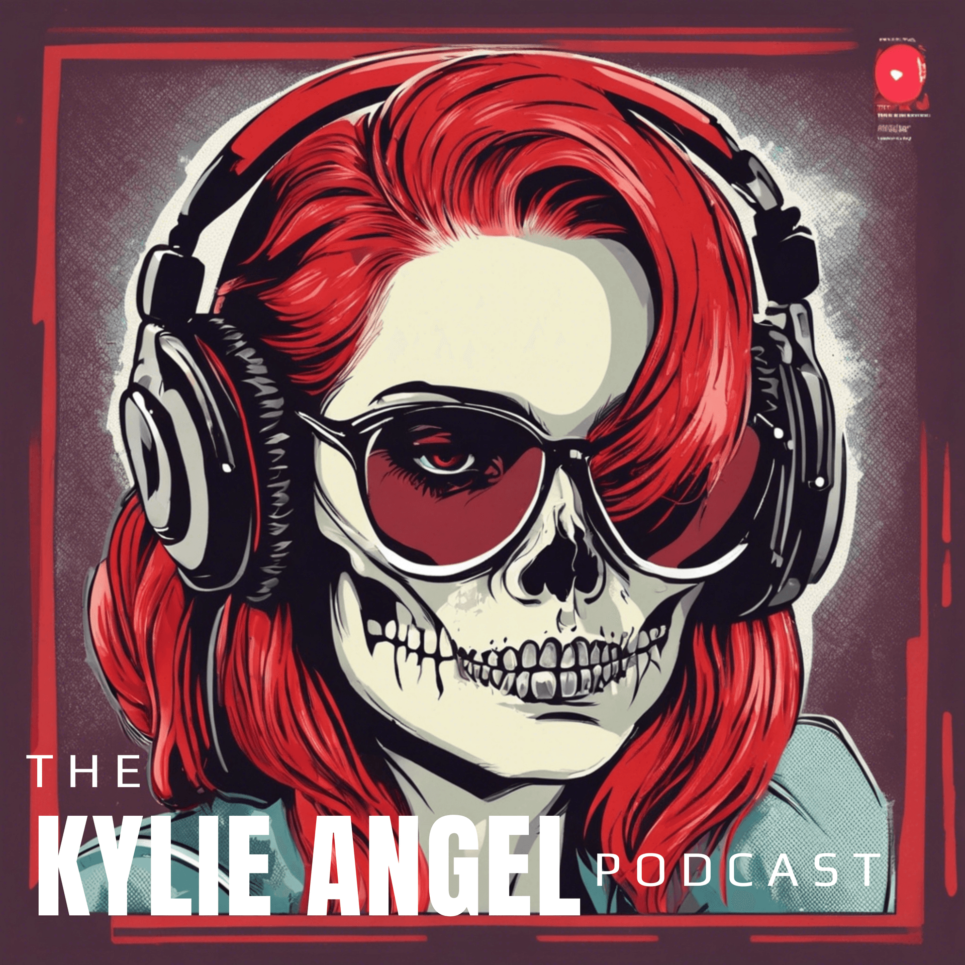 The Kylie Angel Podcast - Podcast
