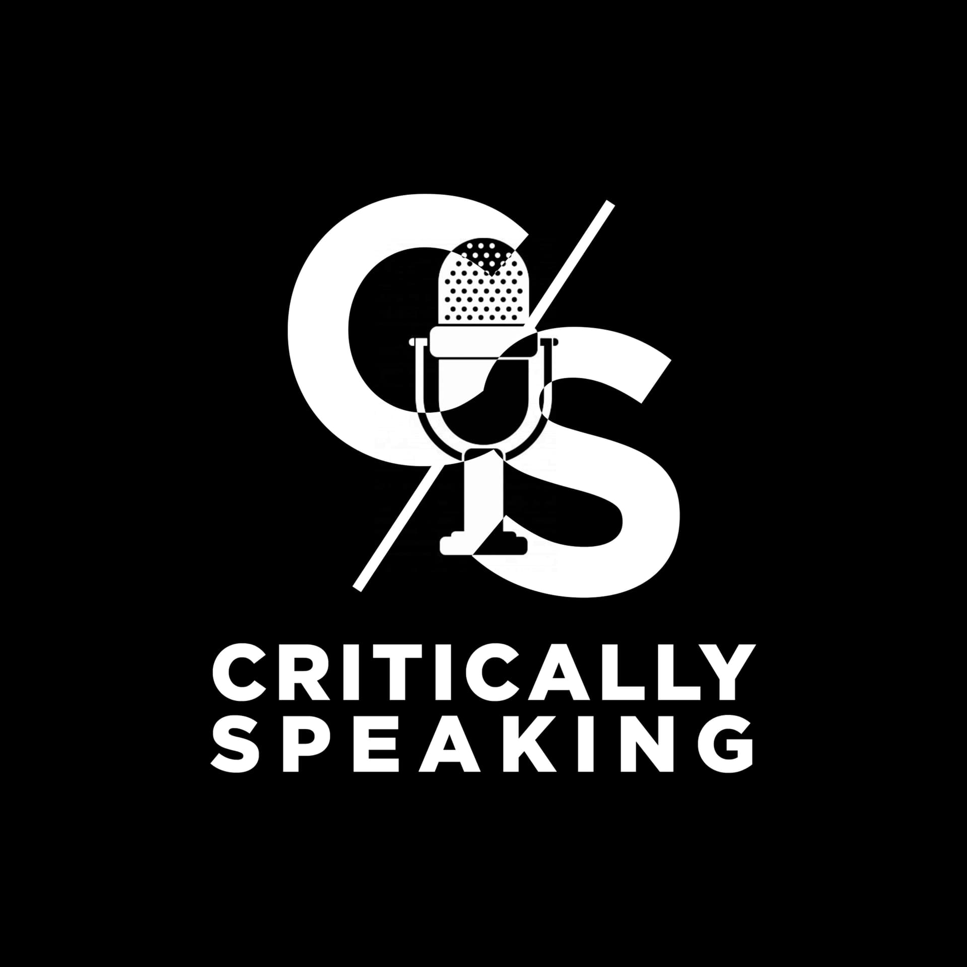 Critically Speaking - Podcasts