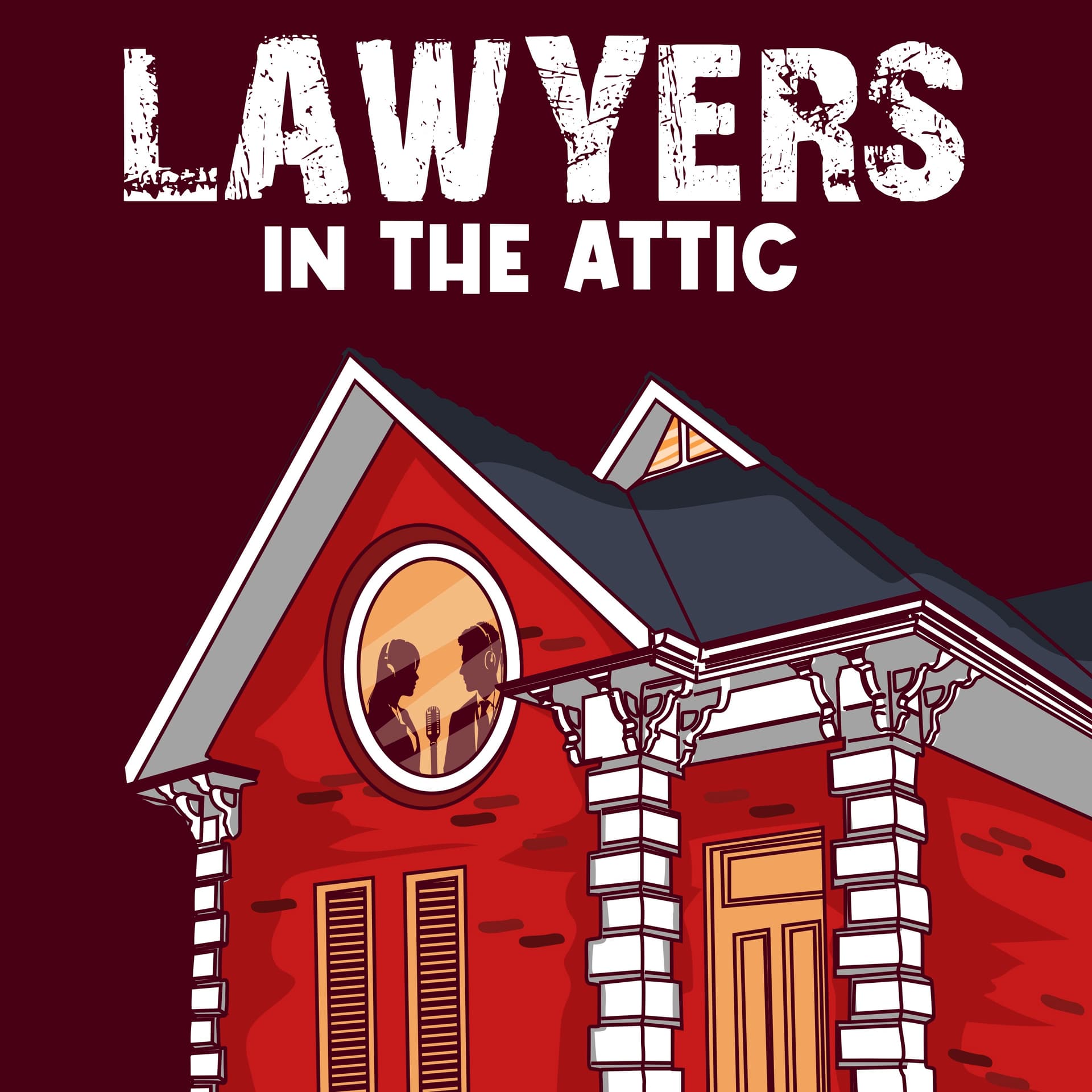 Lawyers in the Attic - Podcasts