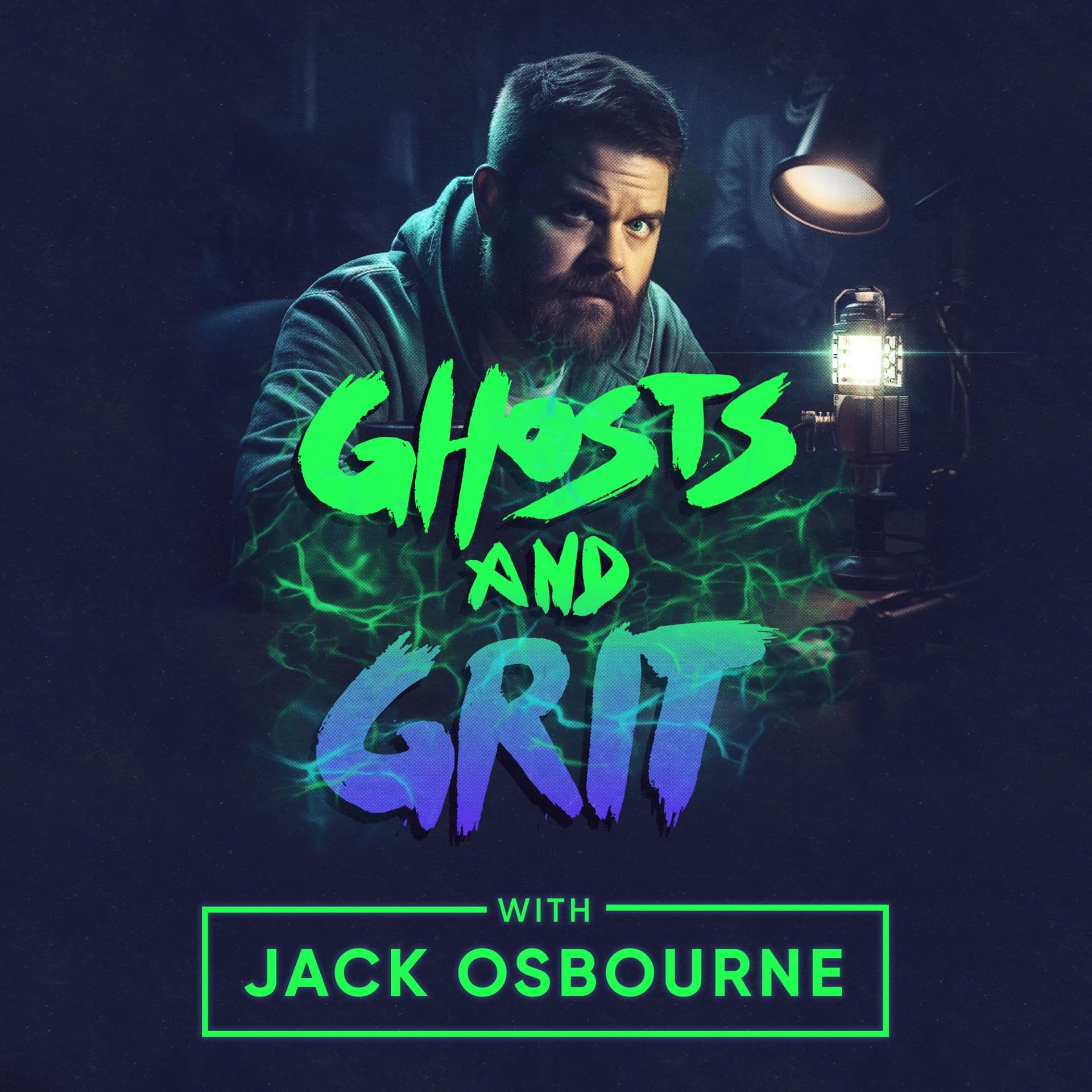 Ghosts and Grit With Jack Osbourne - Podcasts