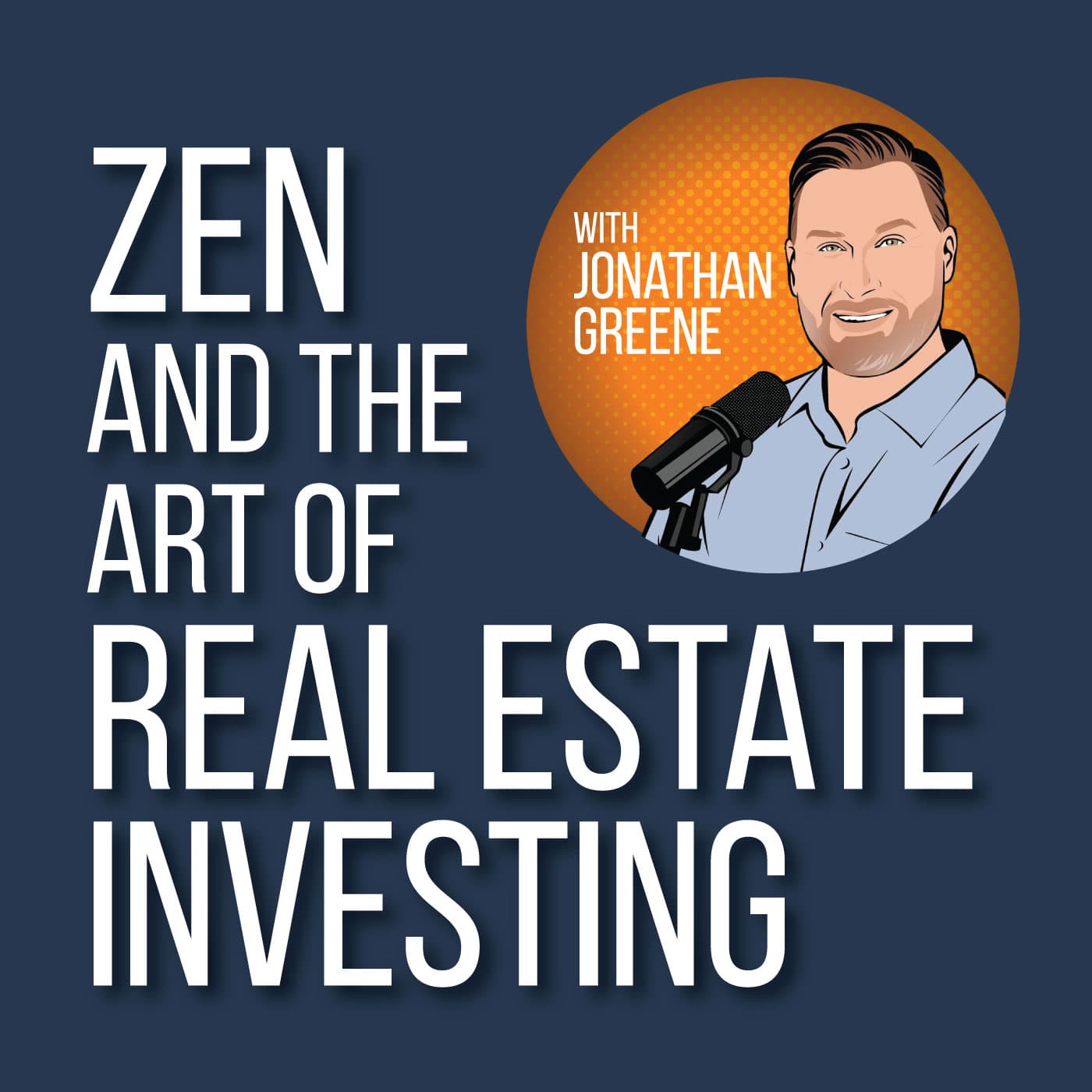 Zen and the Art of Real Estate Investing - Podcasts