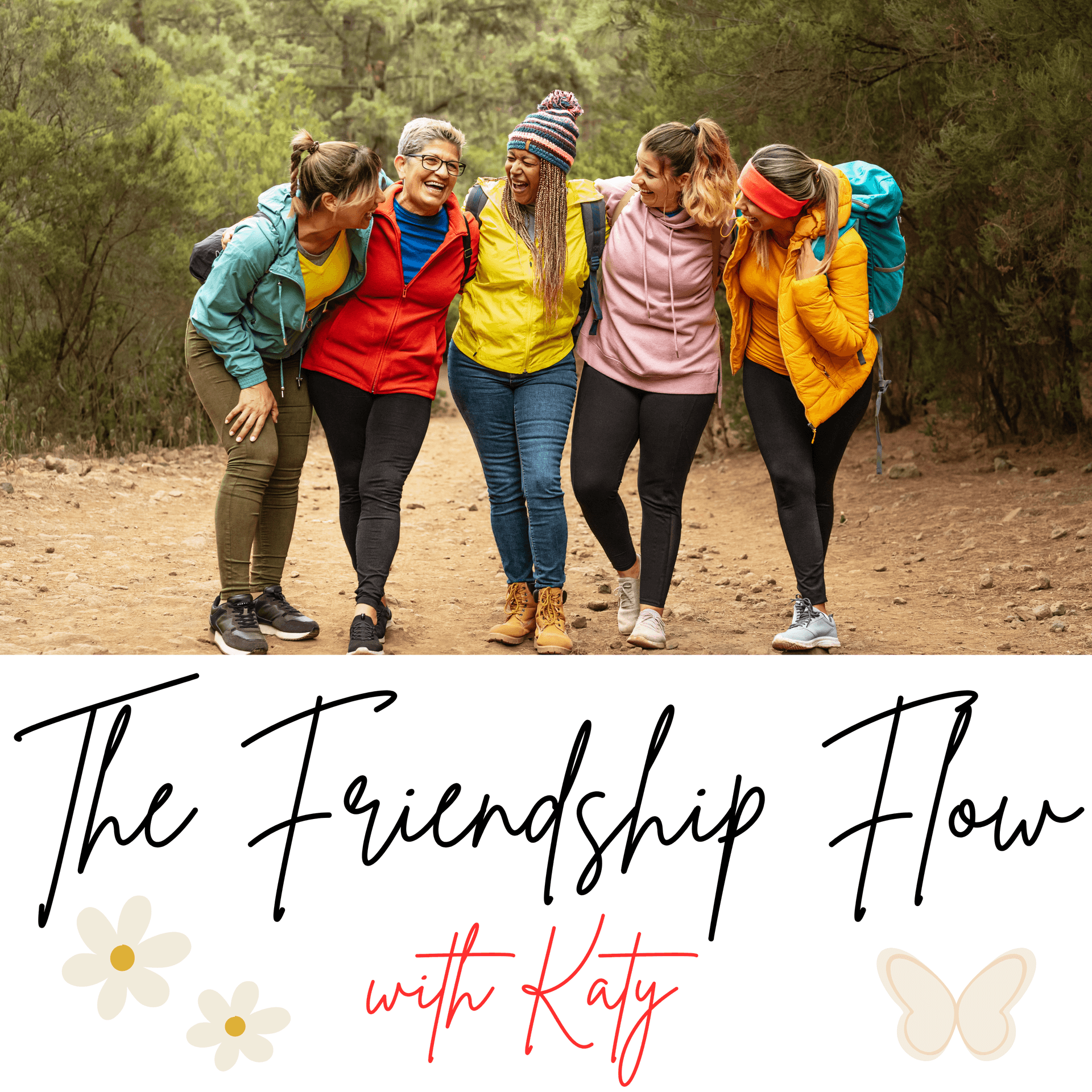 The Friendship Flow - Podcasts