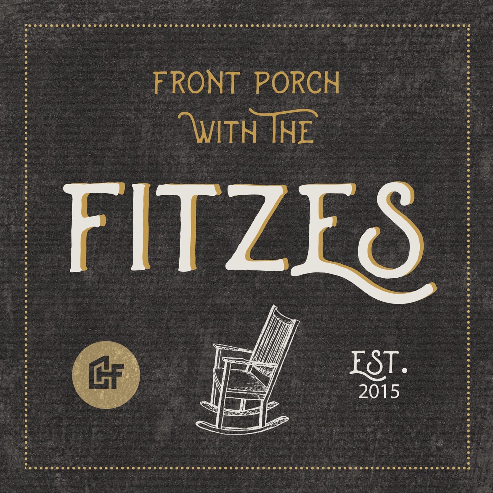 Front Porch with the Fitzes - Podcasts