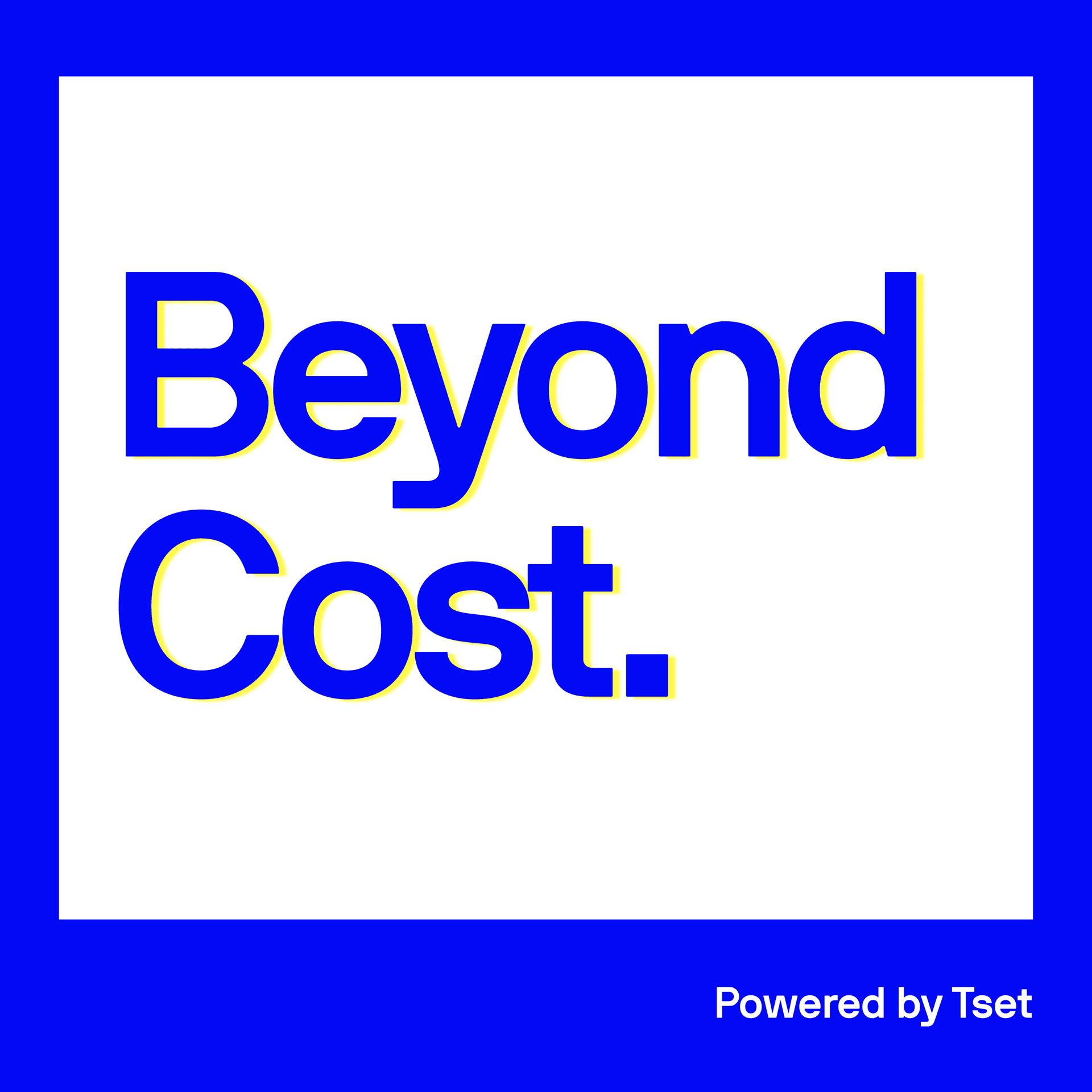 Beyond Cost - Podcasts