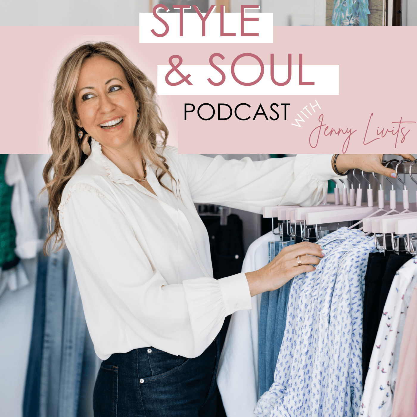 Style & Soul - Podcasts