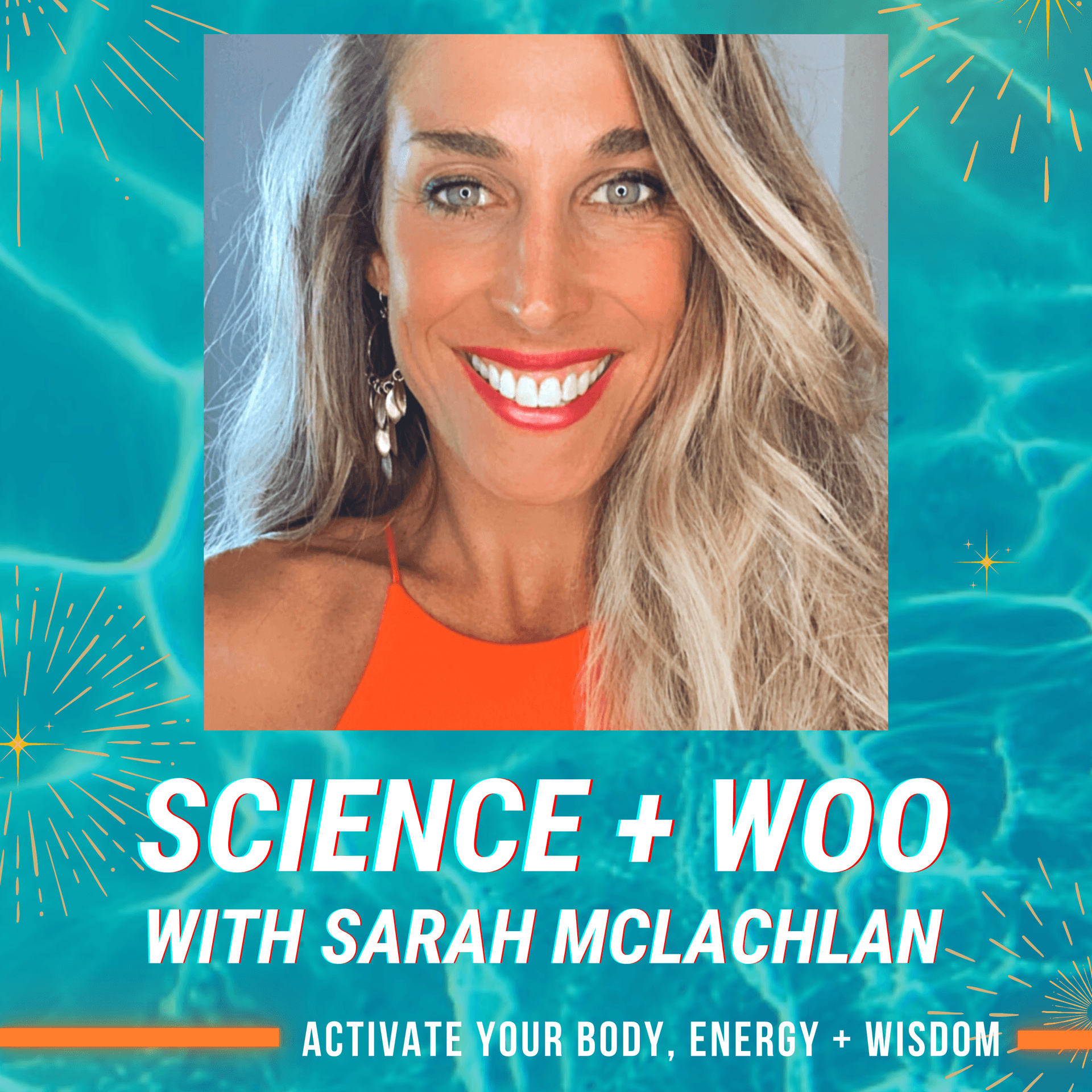 Science + Woo with Sarah McLachlan - Podcasts