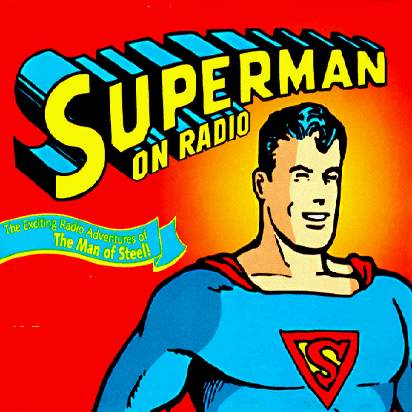 Superman on the Radio - Podcasts