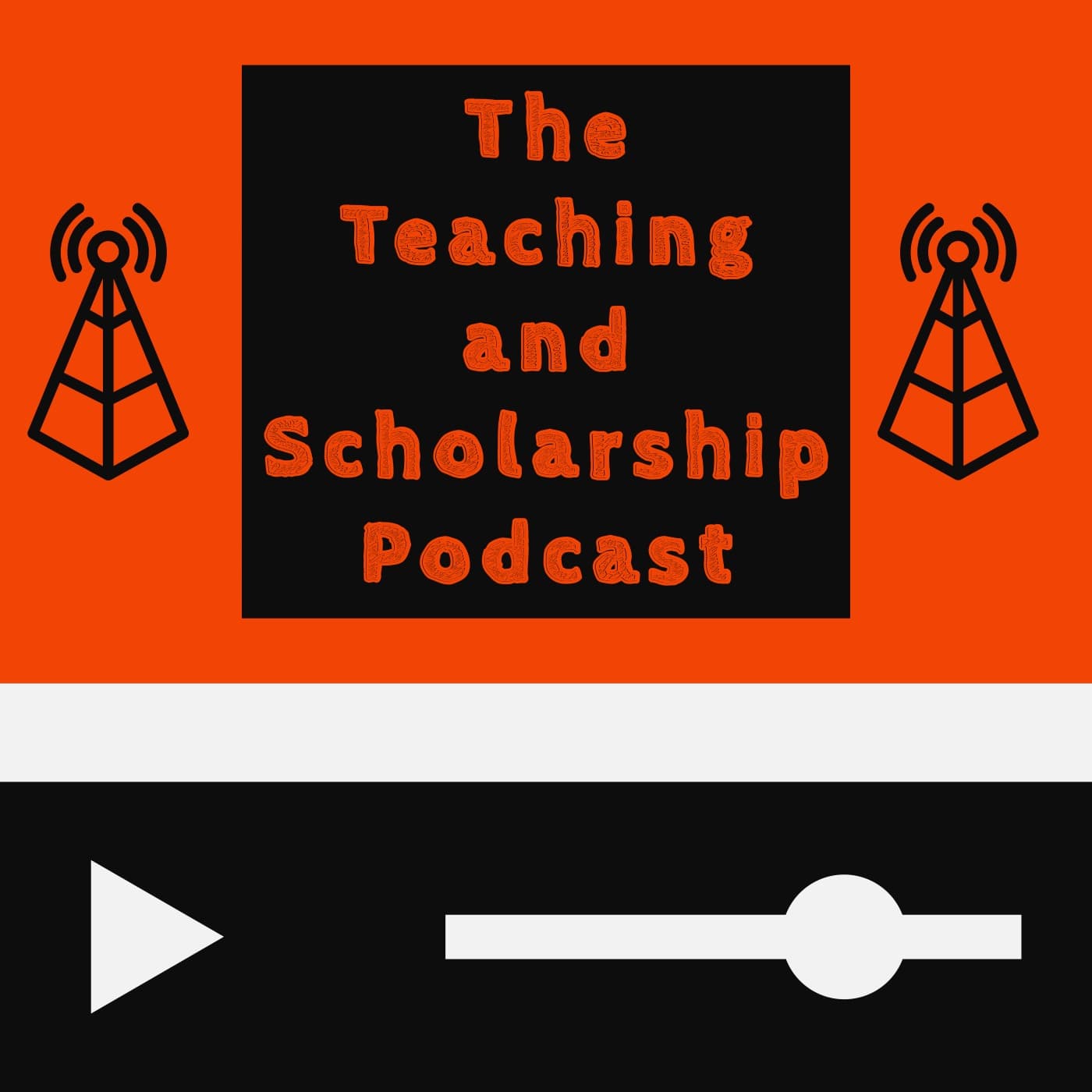 The Teaching and Scholarship Podcast - Podcasty