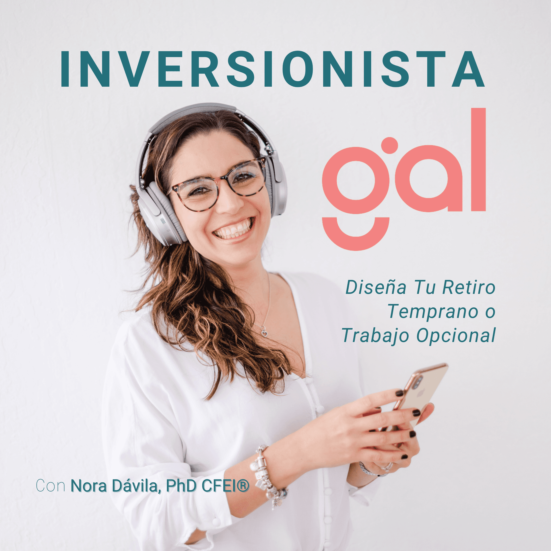 Inversionista Gal - Podcasts