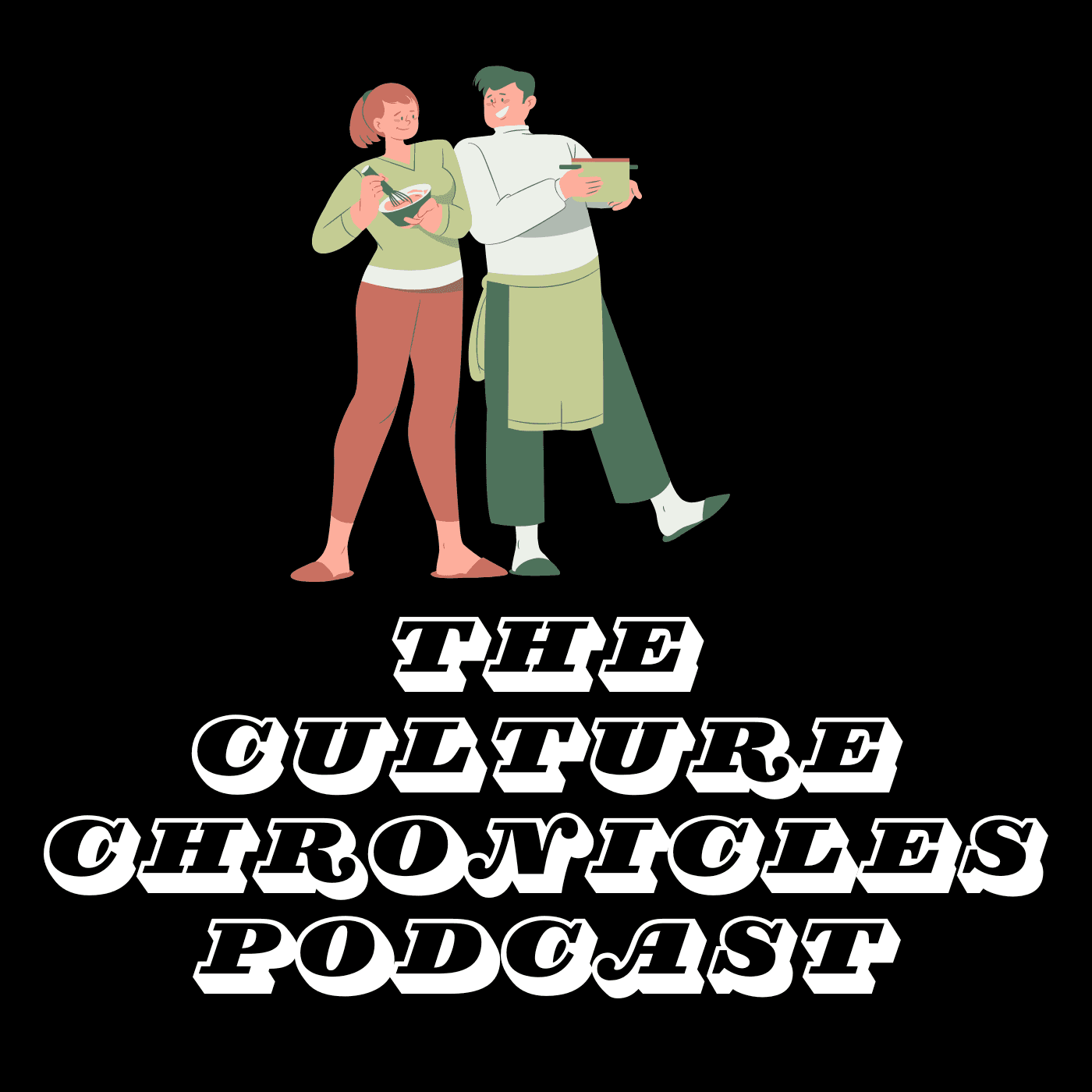The Culture Chronicles Podcast - Podcasts