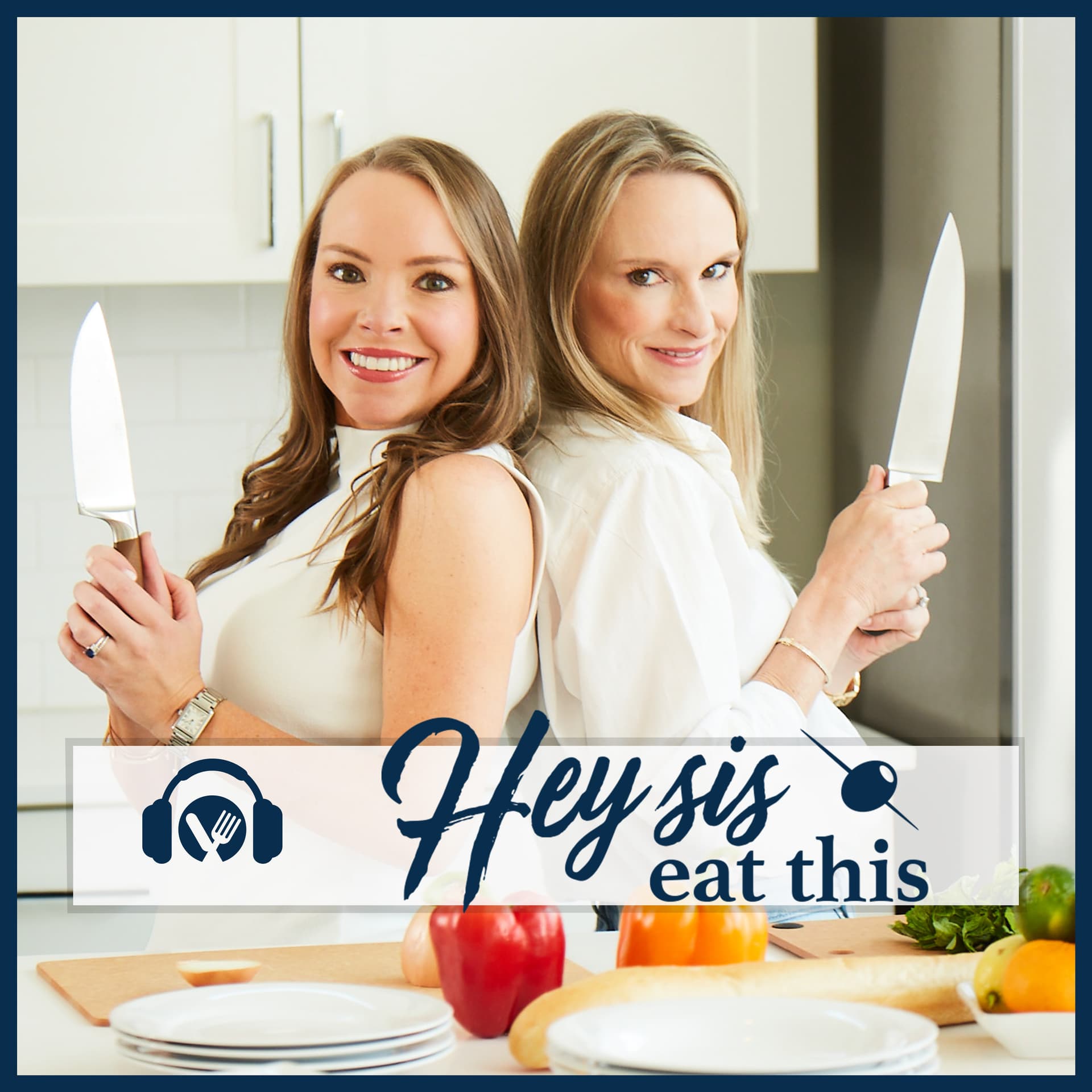 Hey Sis, Eat This - Podcasts