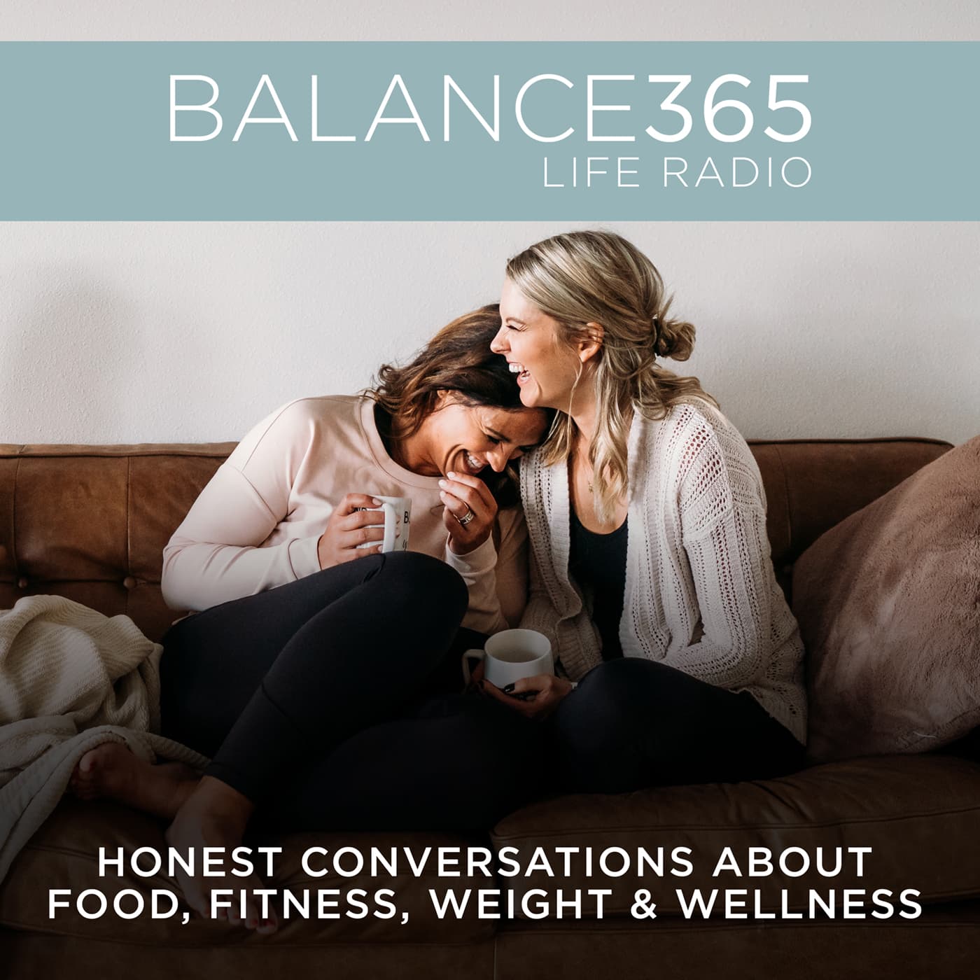 Balance365 Life Radio - Podcasts