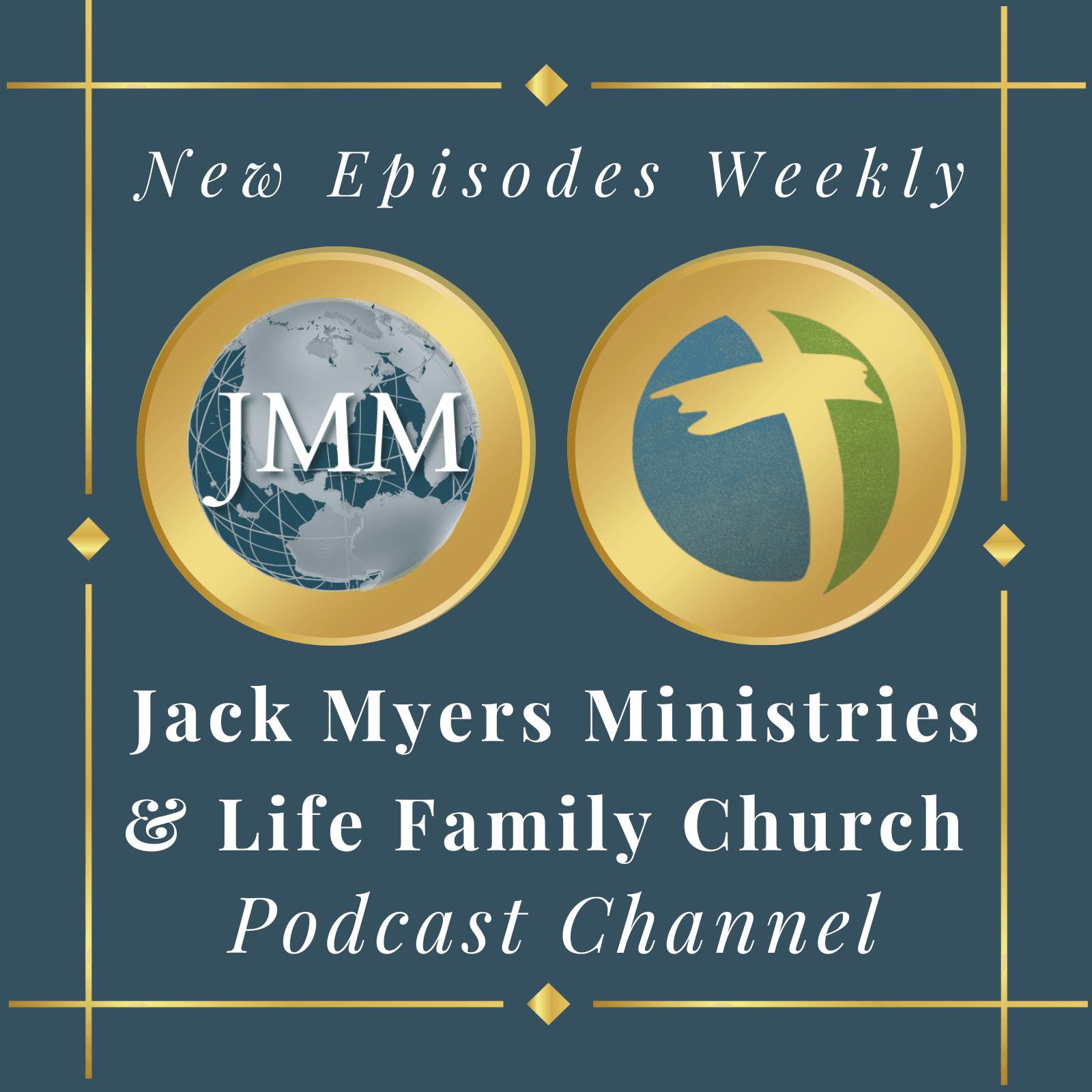 Jack Myers Ministries & Life Family Church - Podcasts
