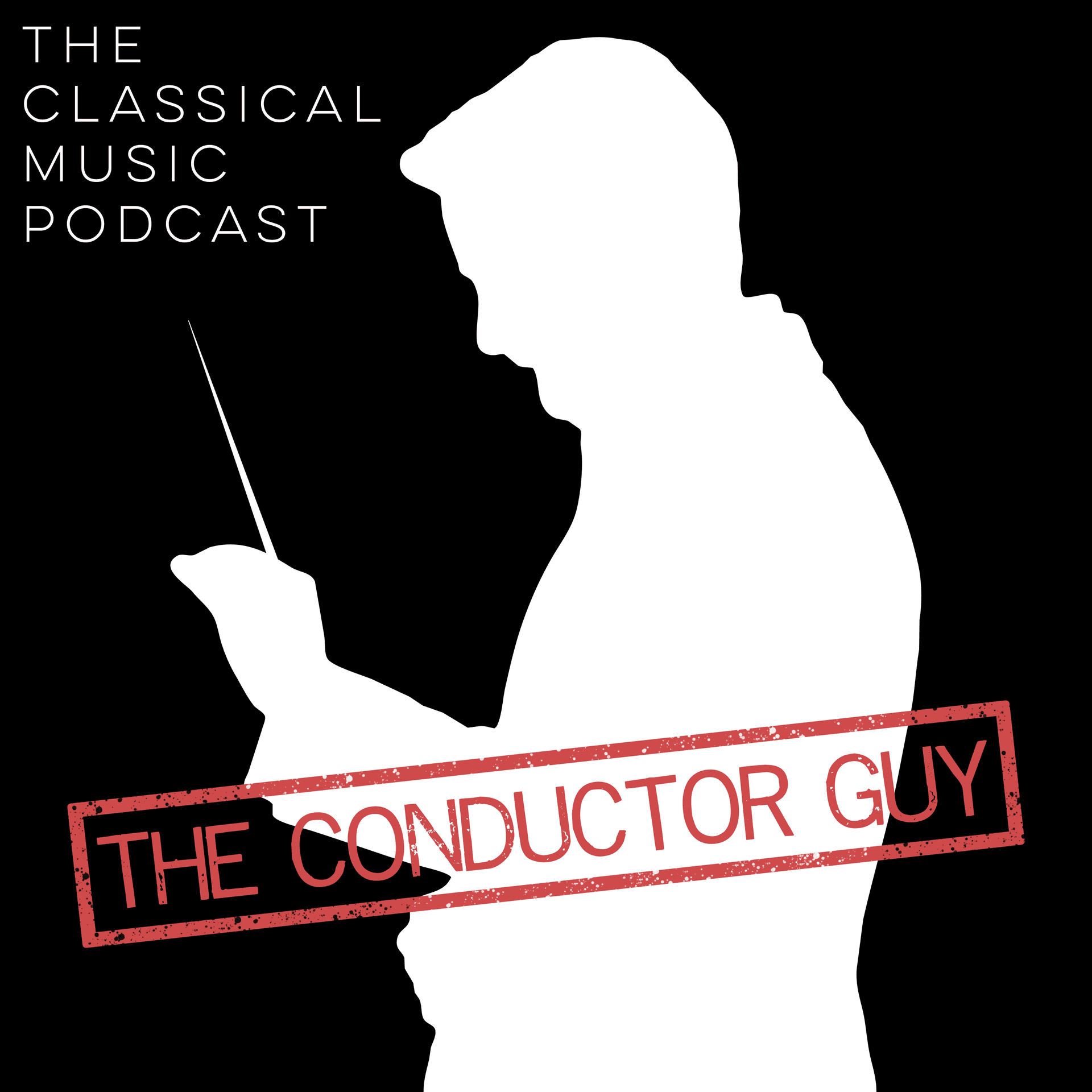 The Conductor Guy - Podcasts