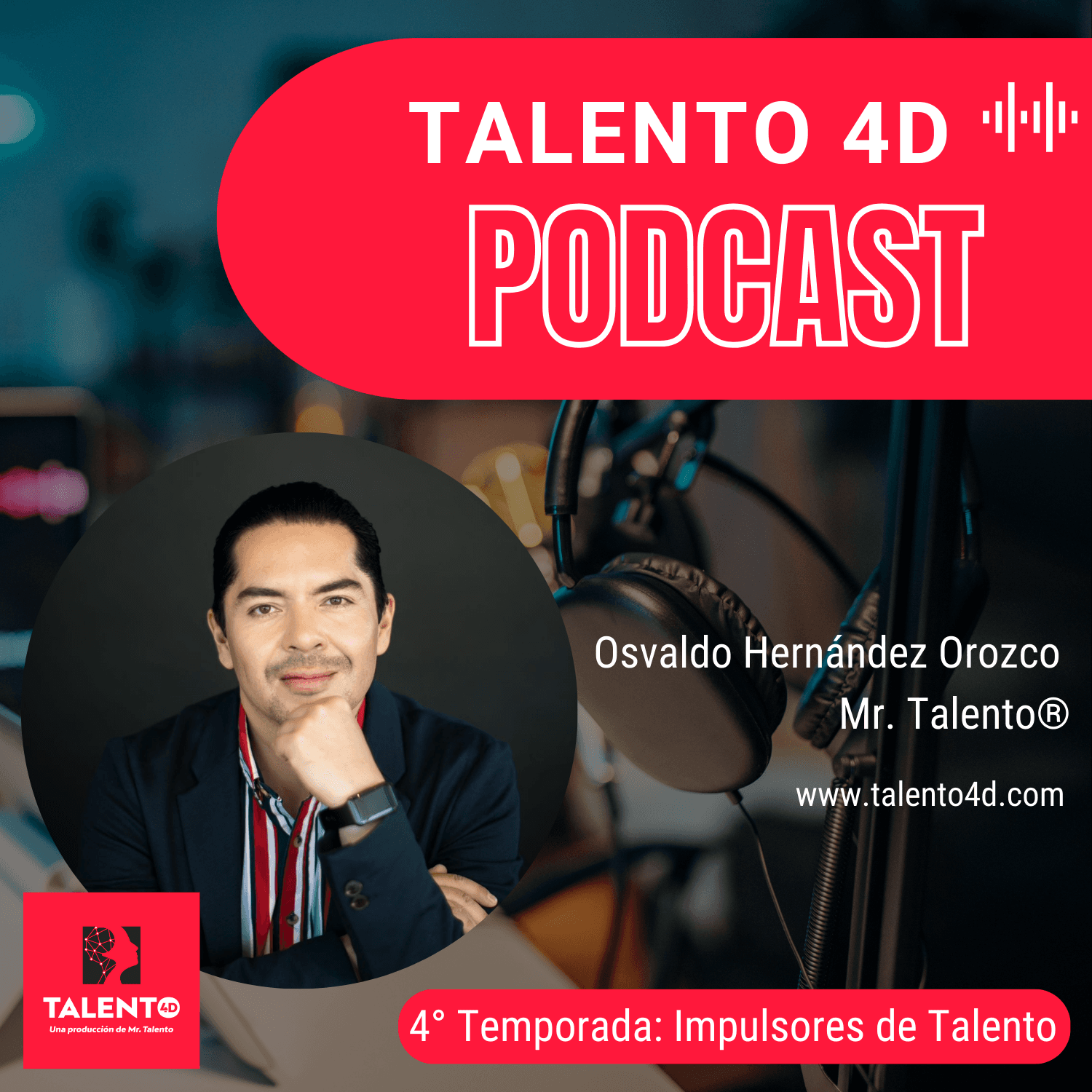 TALENTO 4D - Podcasts