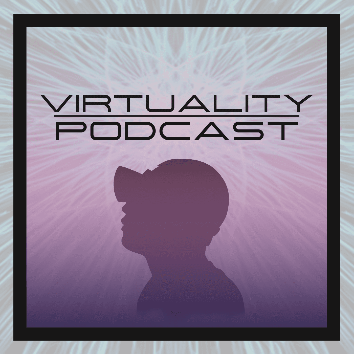 Virtuality Podcast - Podcasts
