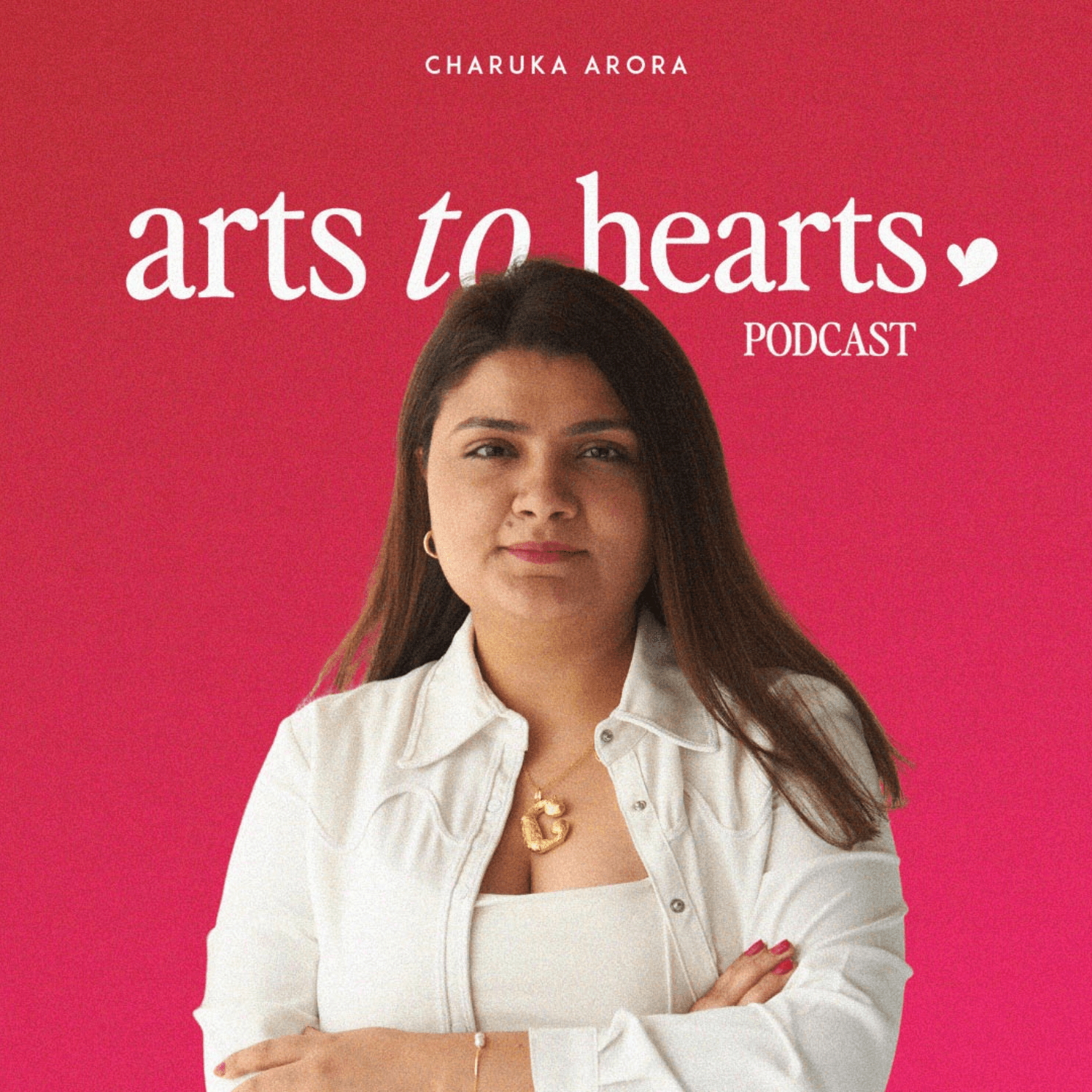 Arts To Hearts Podcast - Podcasts