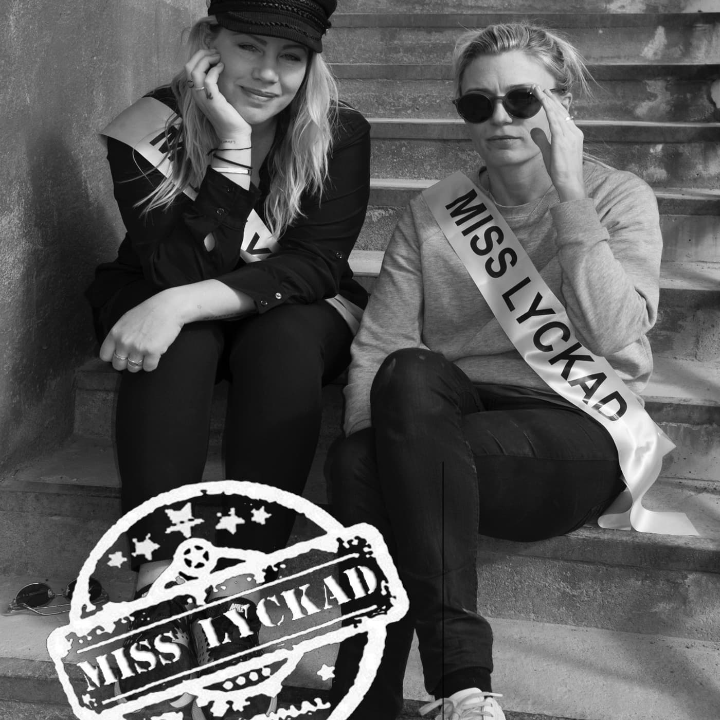 Miss Lyckad - Podcasts