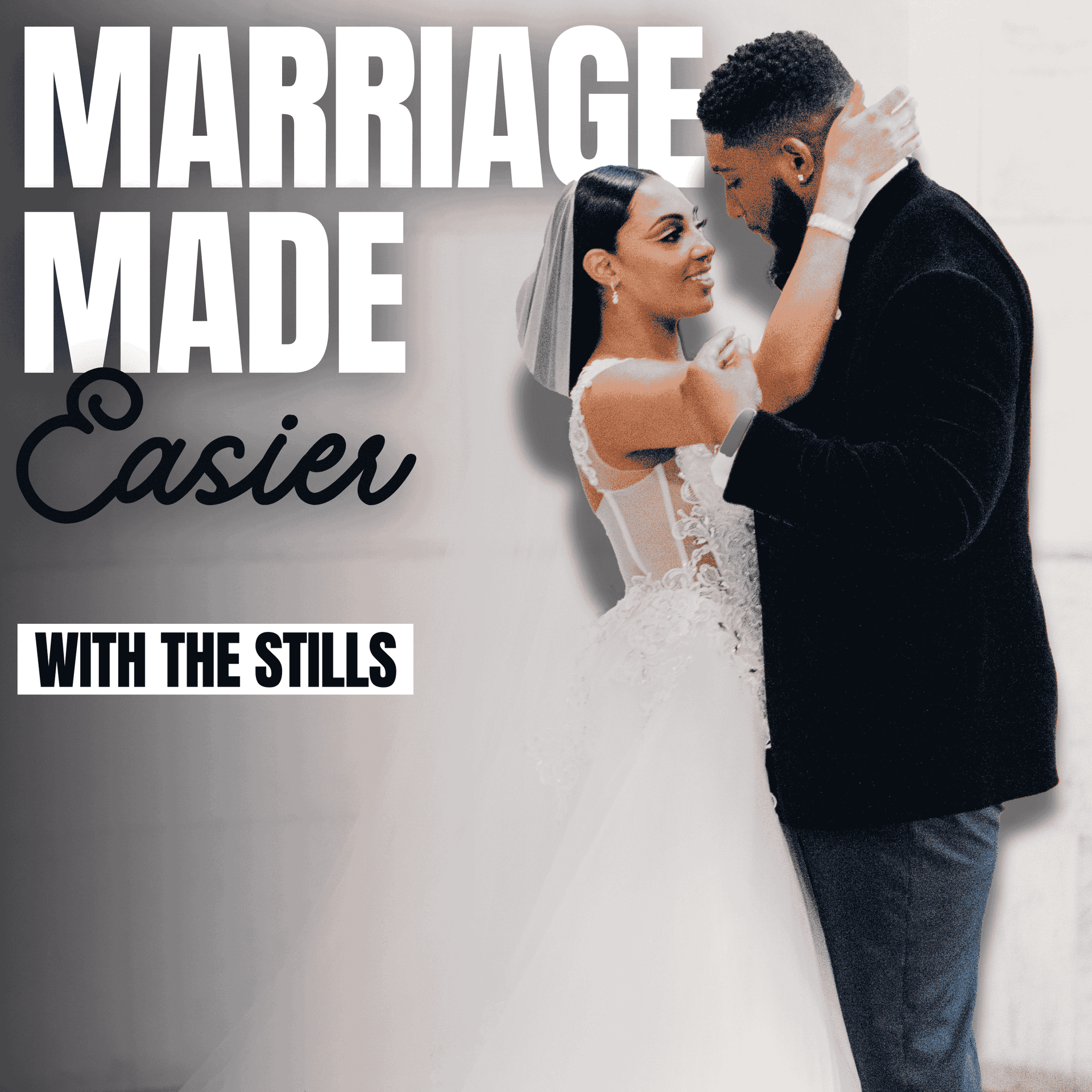 Marriage Made Easier - Podcasts