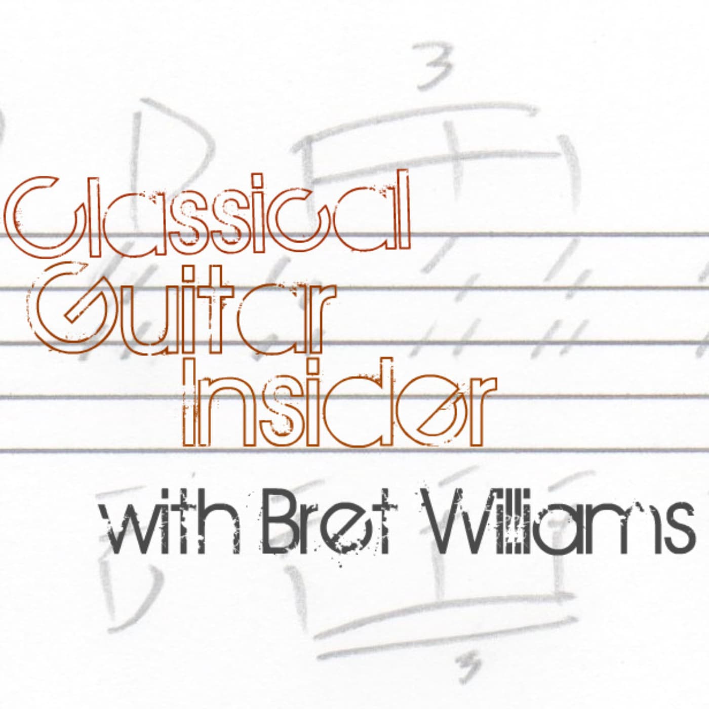 Classical Guitar Insider - Podcasts