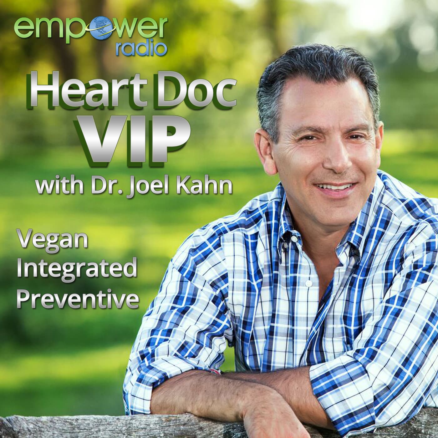 Heart Doc VIP with Dr. Joel Kahn - Podcasts