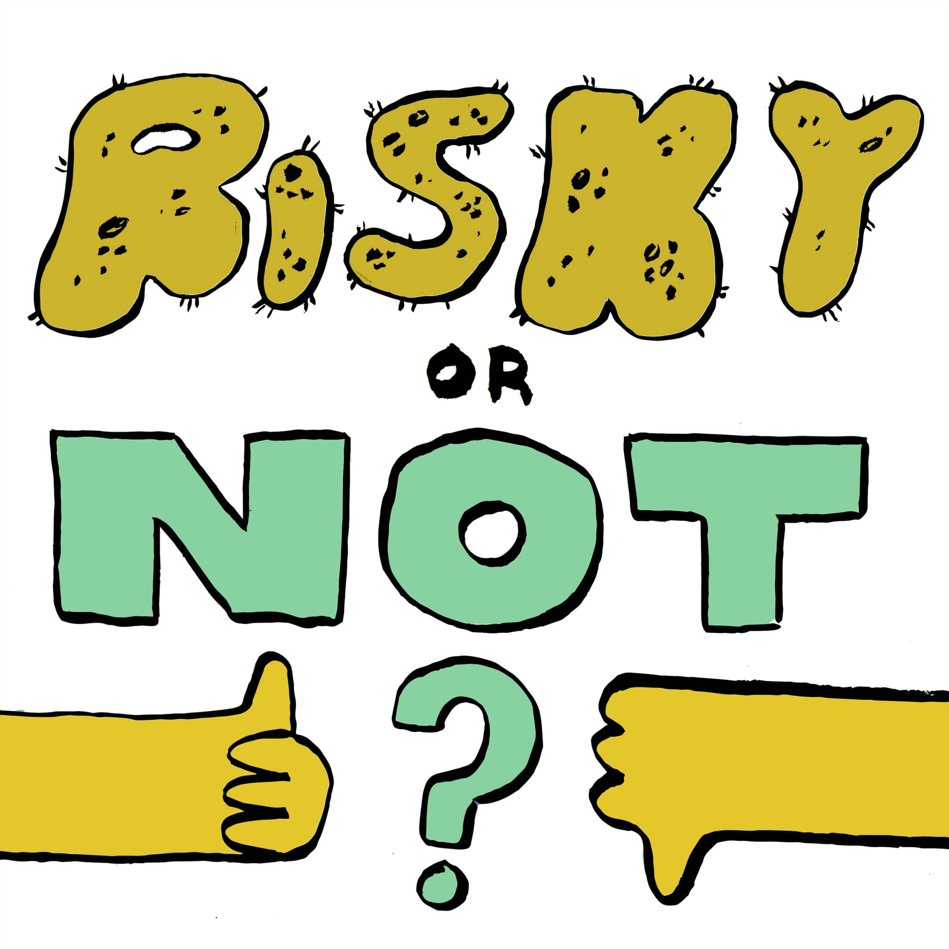 Risky or Not? - Podcasts