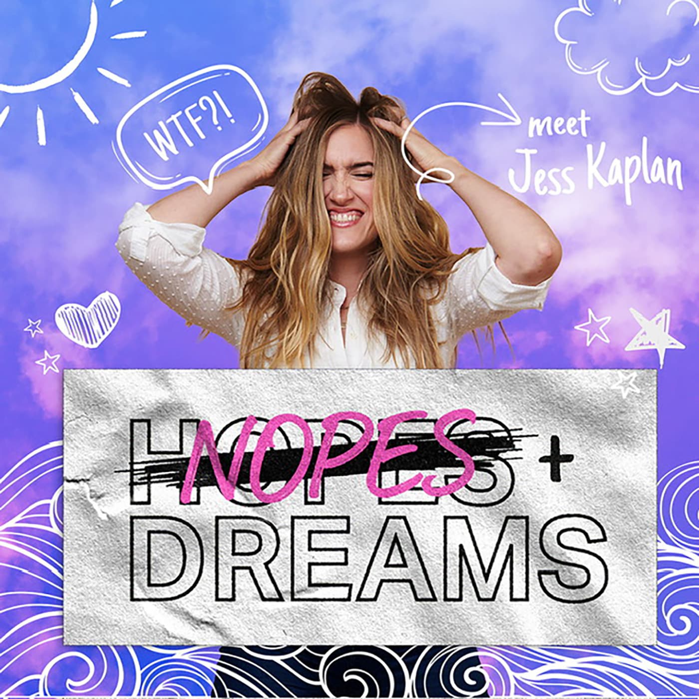 Nopes and Dreams - Podcasts